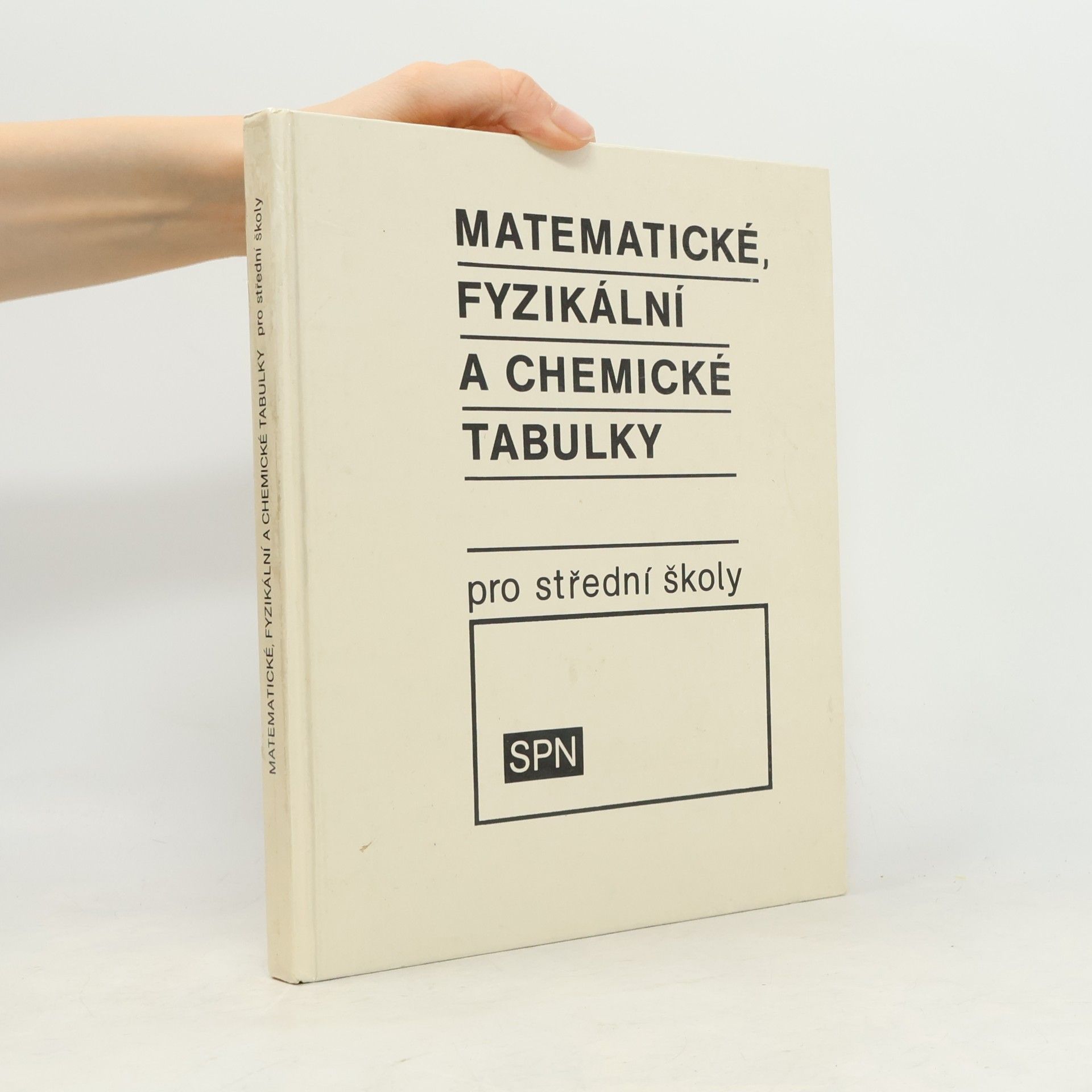 Jiří Mikulčák Matematické, fyzikální a chemické tabulky pro střední školy