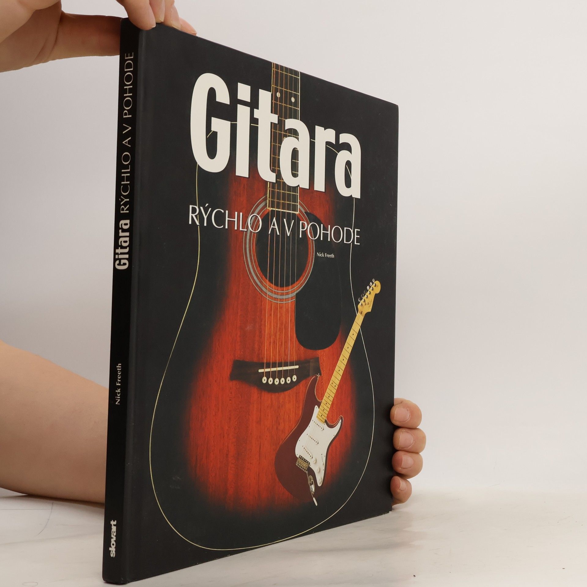 Gitara. Rýchlo a v pohode