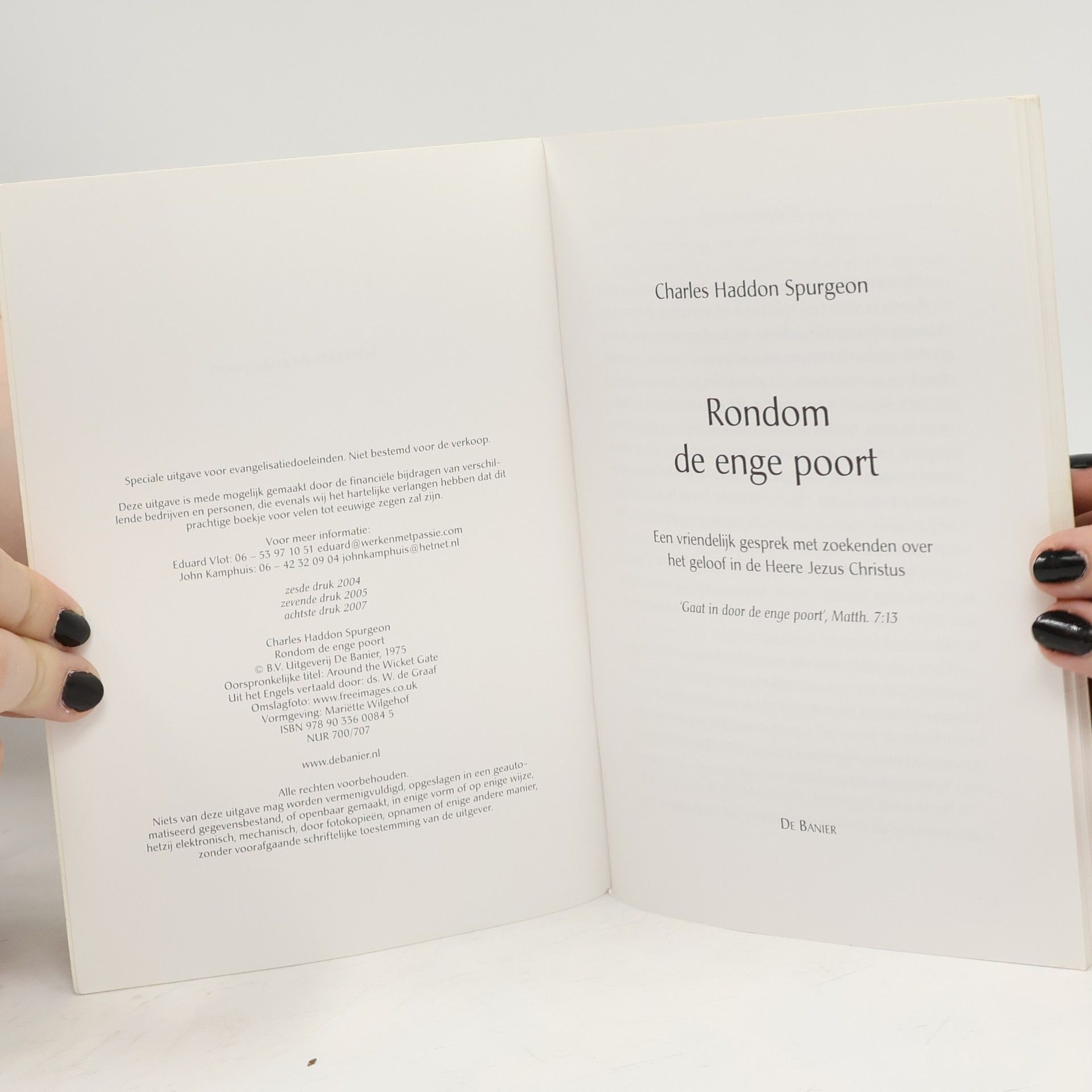 Charles Haddon Spurgeon Rondom de enge poort