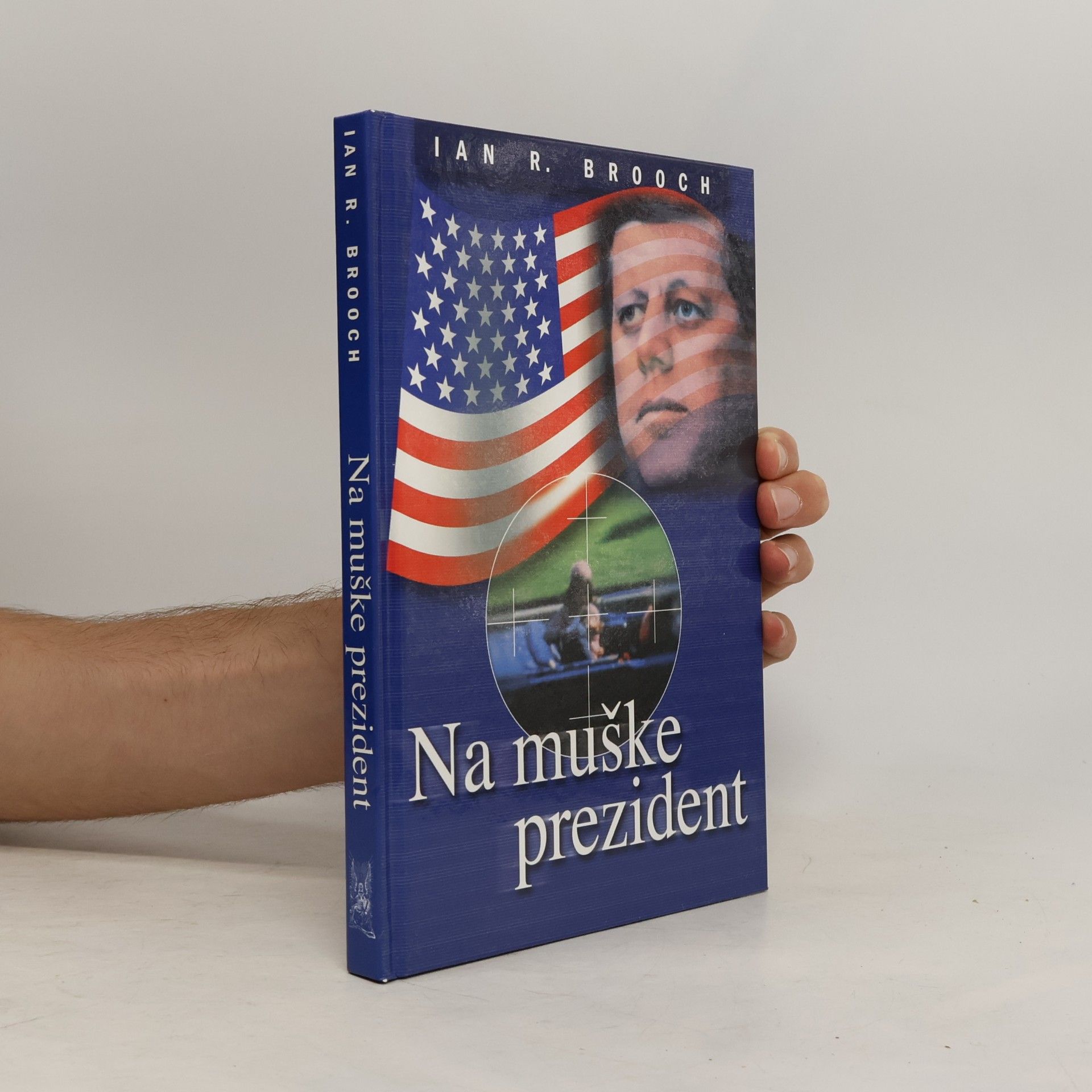 Ian R. Brooch Na muške prezident