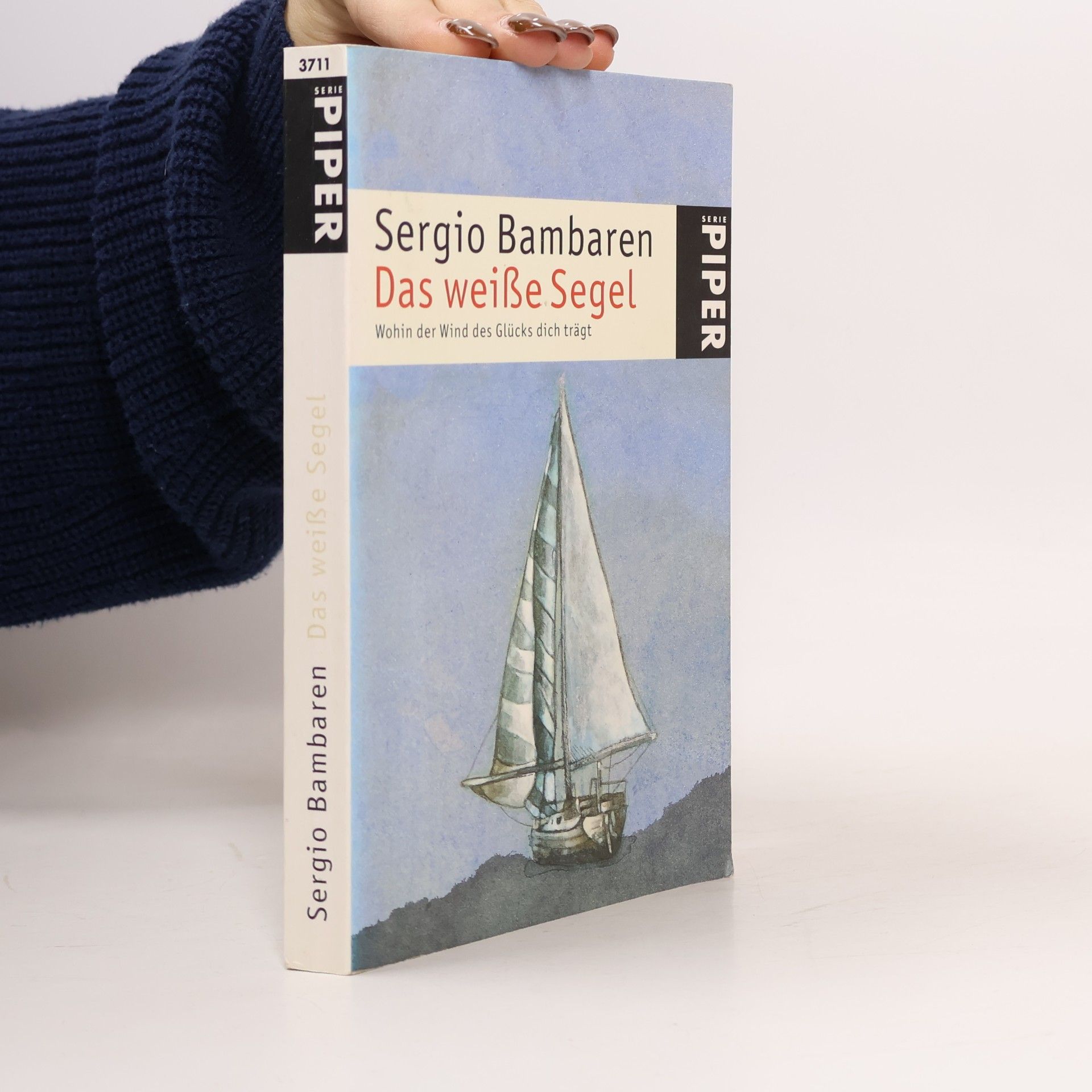 Sergio Bambaren Das weiße Segel
