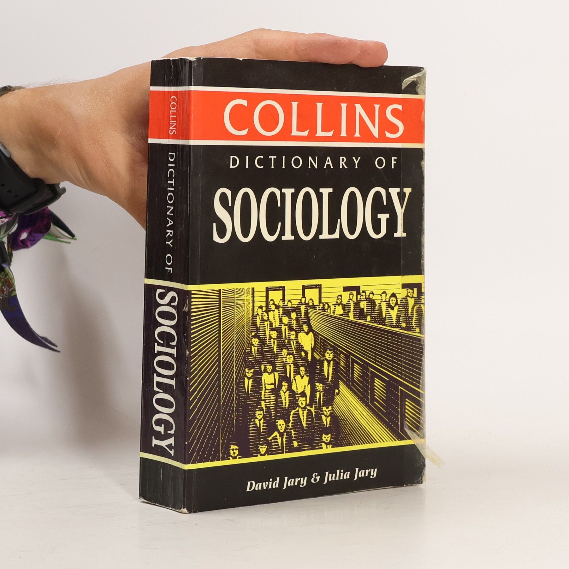 Julia Jary Dictionary of Sociology