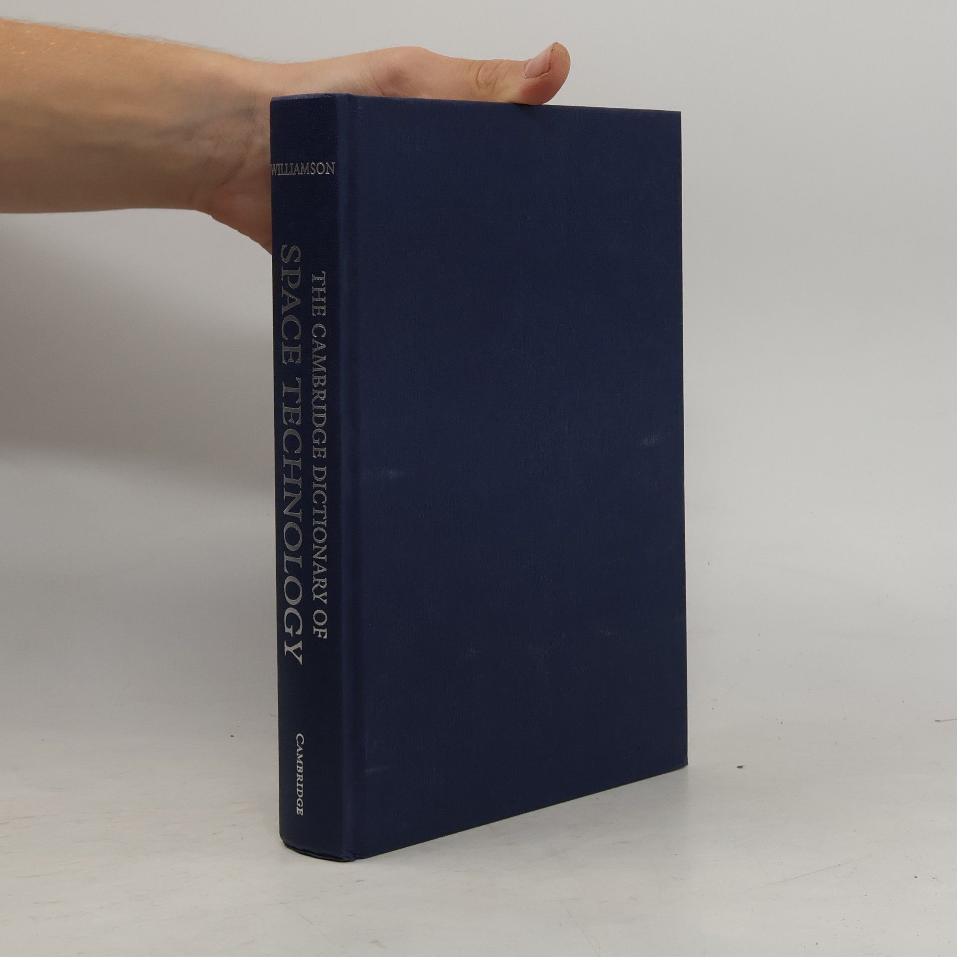 Mark Williamson The Cambridge Dictionary of Space Technology
