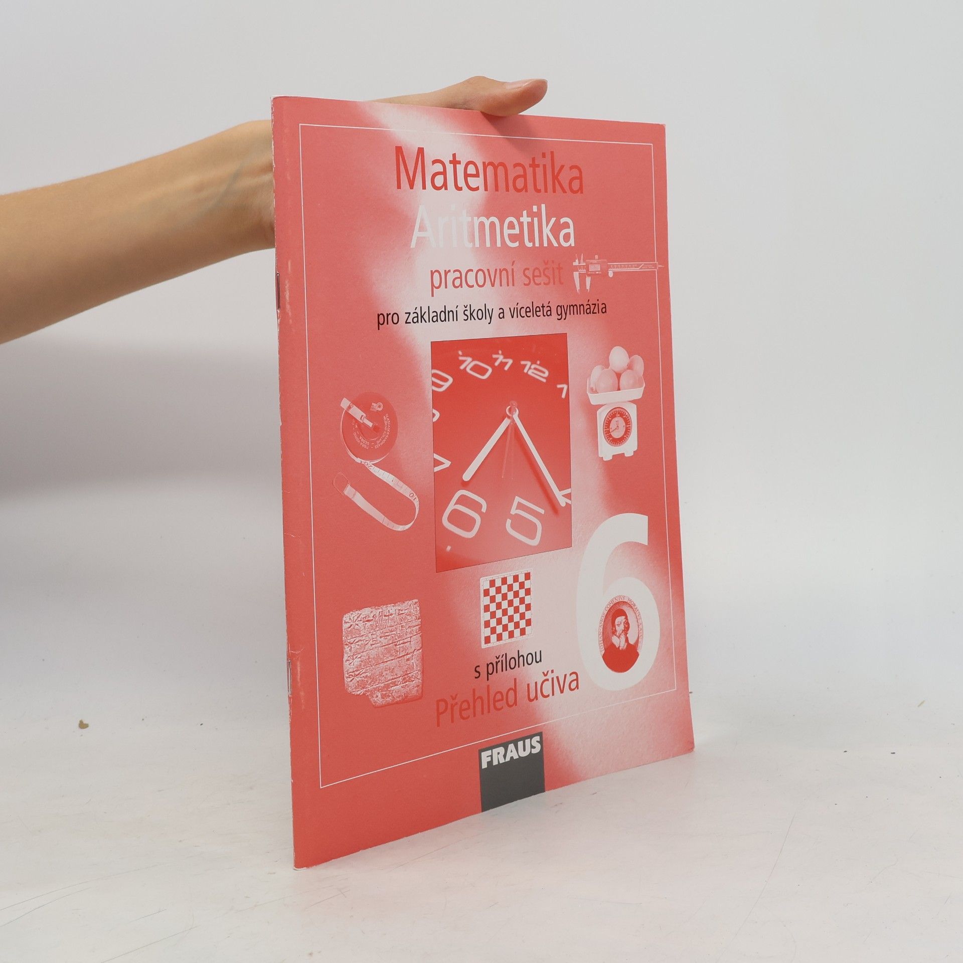 Autorenkollektiv Matematika 6 Aritmetika - Pracovní sešit