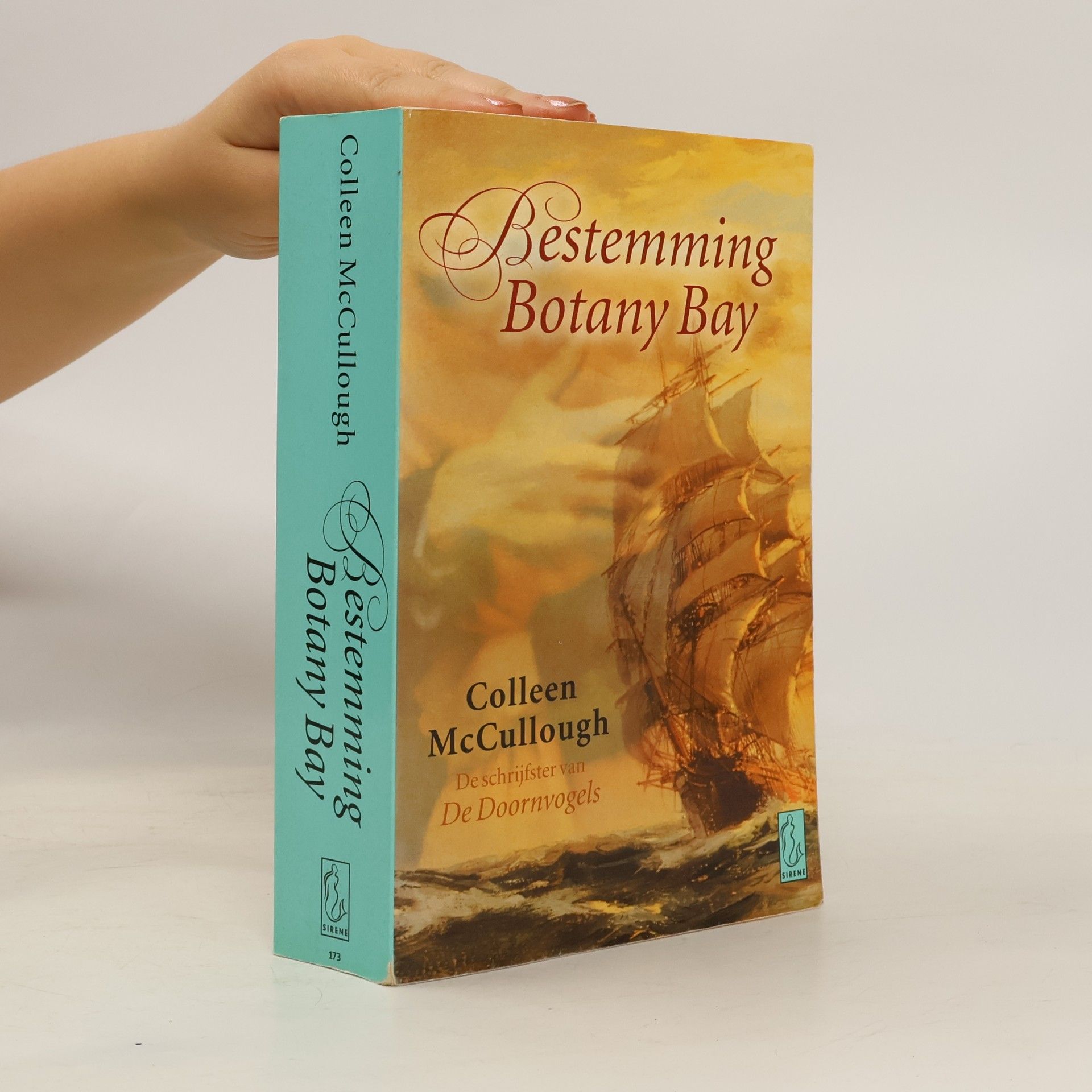 Colleen McCullough SIRENE - 173: Bestemming Botany Bay