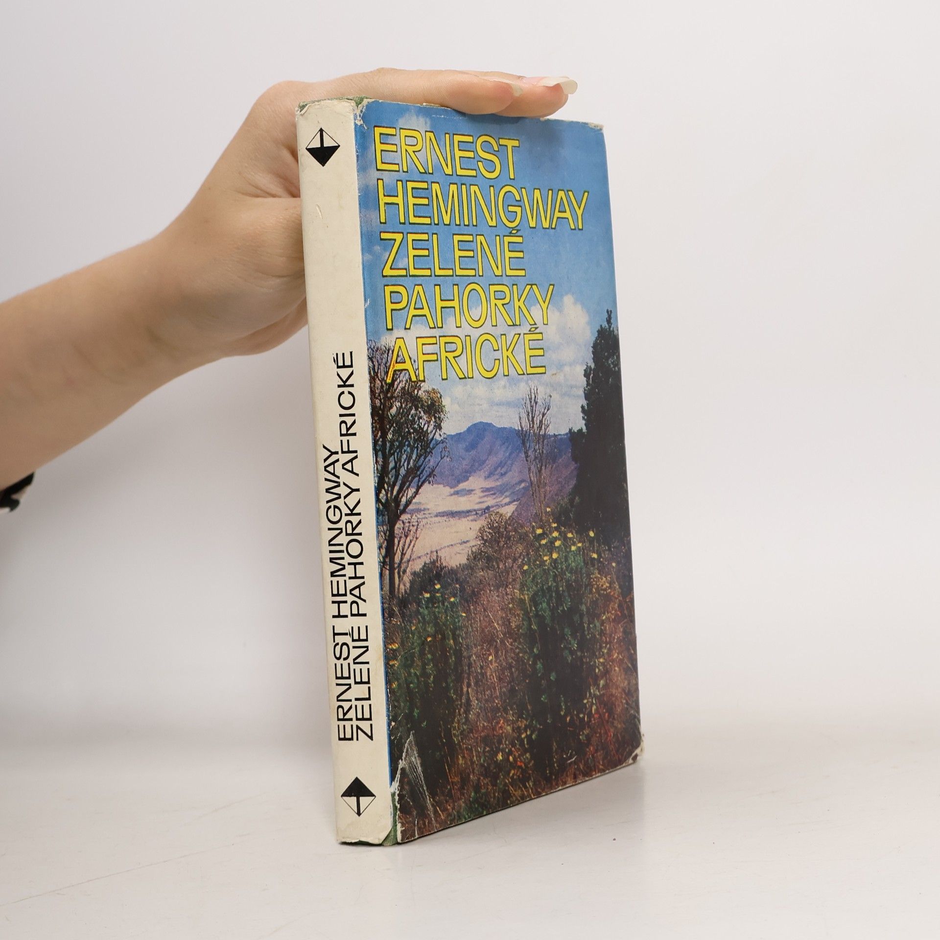 Ernest Hemingway Zelené pahorky africké