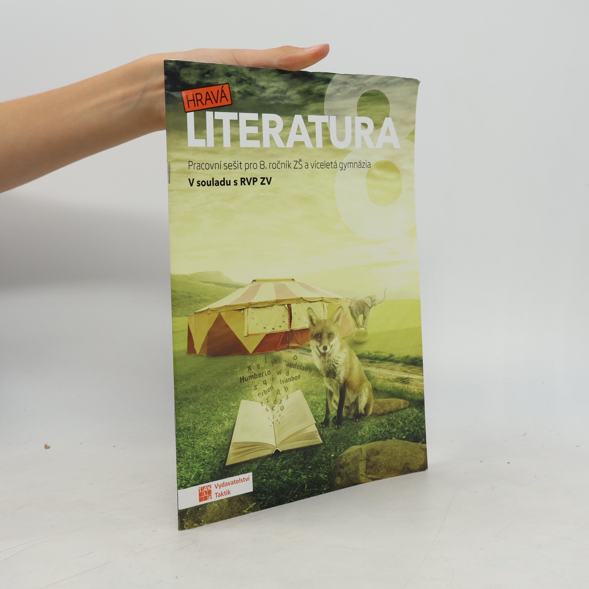 AA.VV. Hravá literatura 8 : pracovní sešit pro 8. ročník ZŠ a víceletá gymnázia