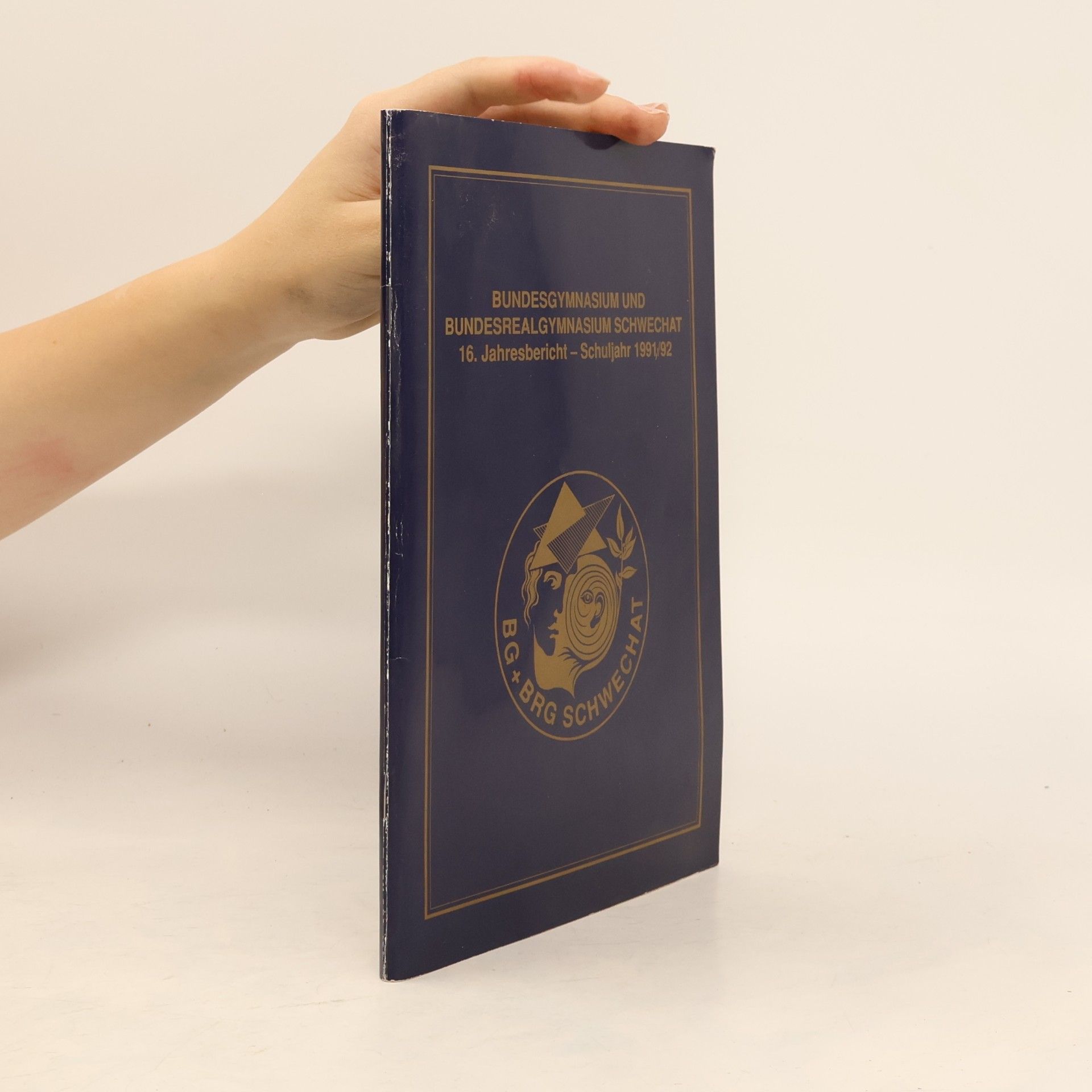 Autorenkollektiv BUNDESGYMNASIUM UND BUNDESREALGYMNASIUM SCHWECHAT