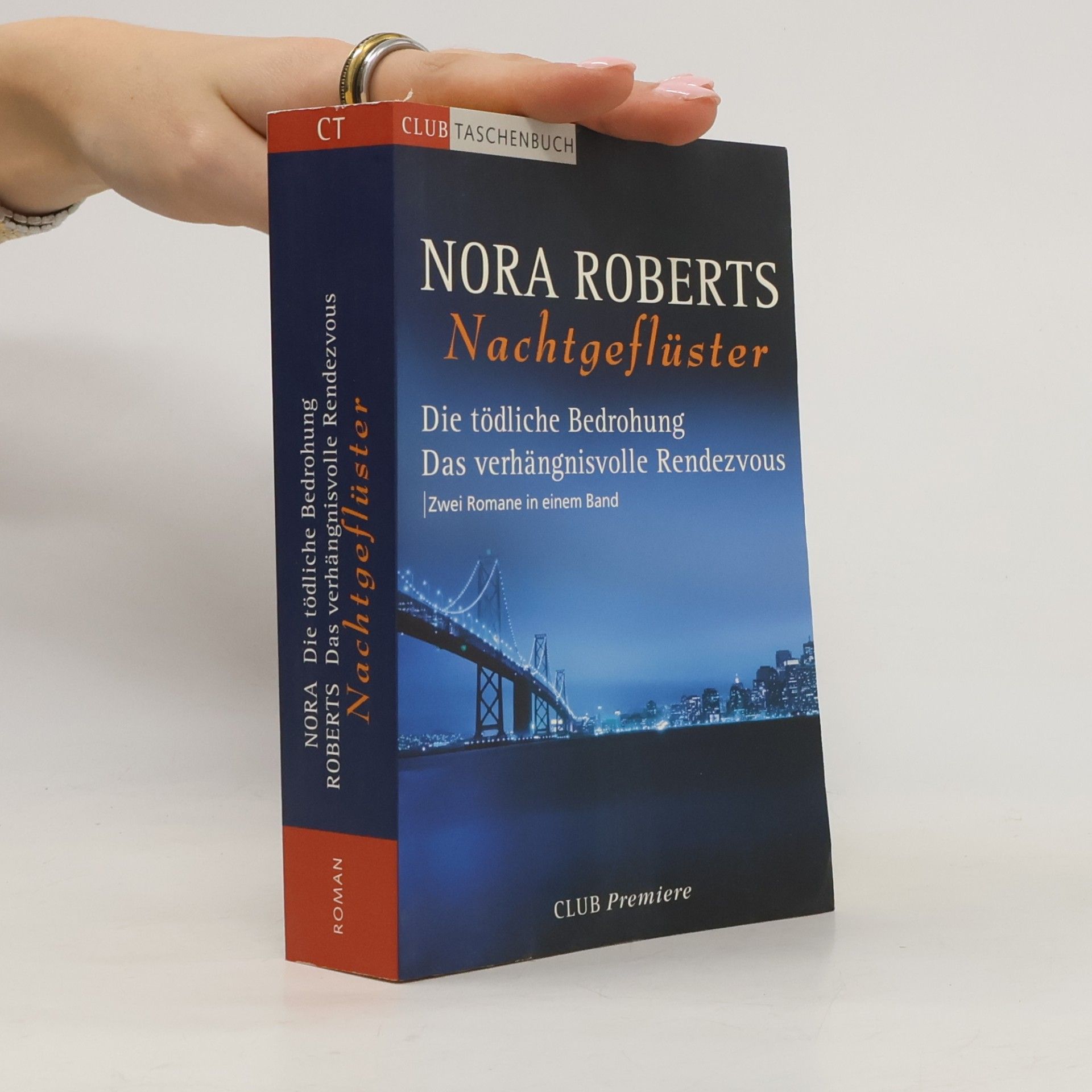 Nora Roberts Nachtgeflüster. Die tödliche Bedrohung. Das verhängnisvolle Rendezvous