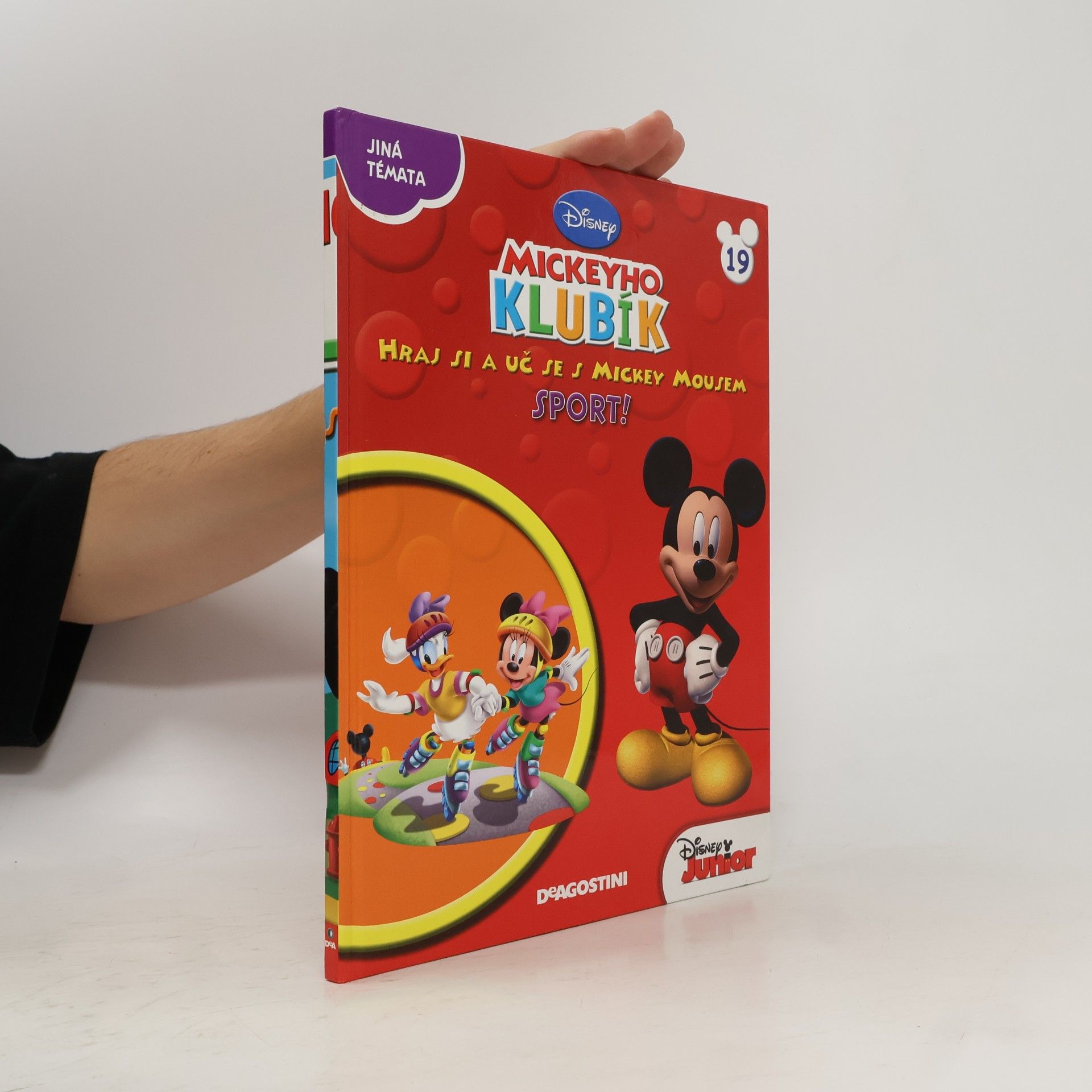 Jan A. Novák Mickeyho Klubík. Hraj si a uč se s Mickey Mousem. 19 Sport