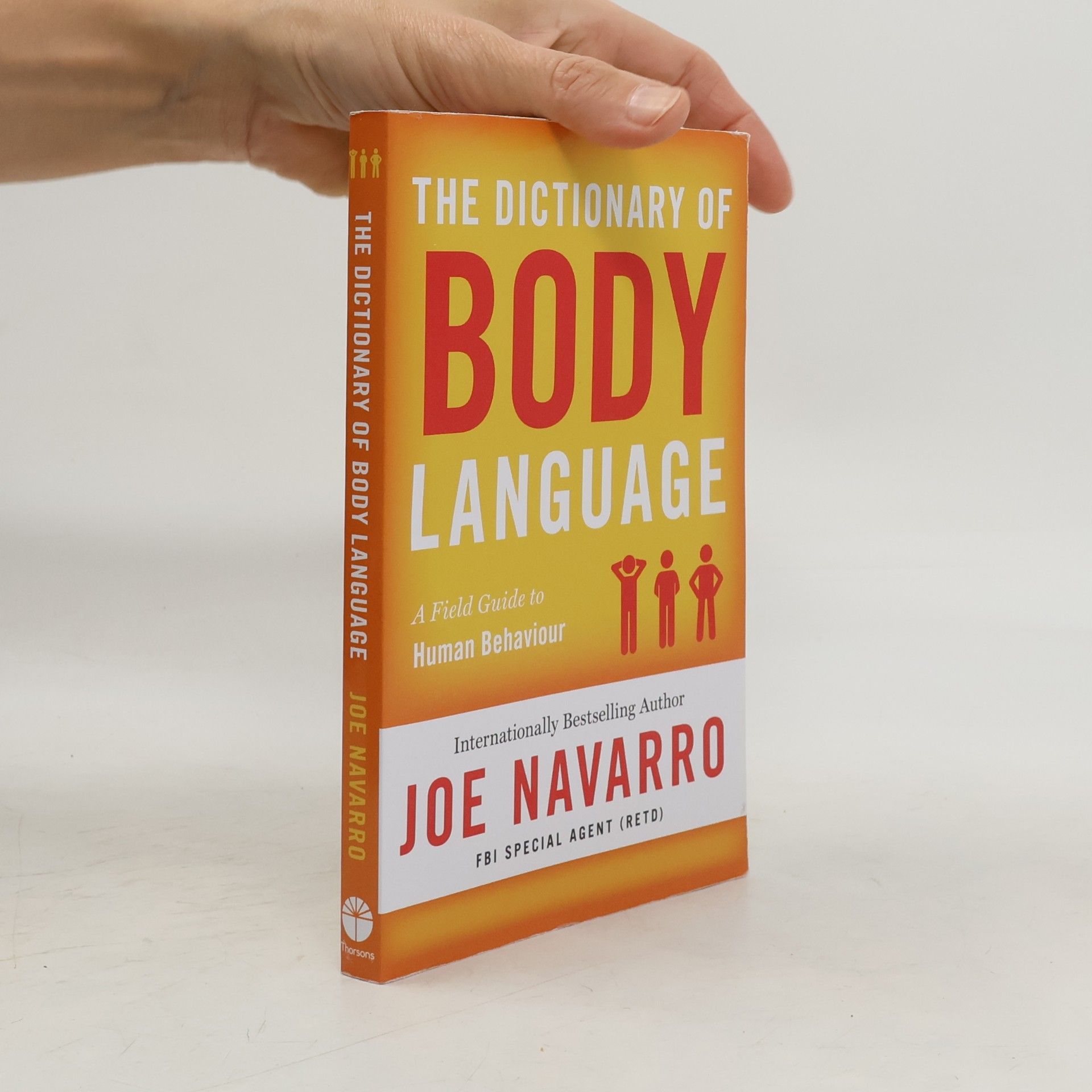 Joe Navarro The Dictionary of Body Language