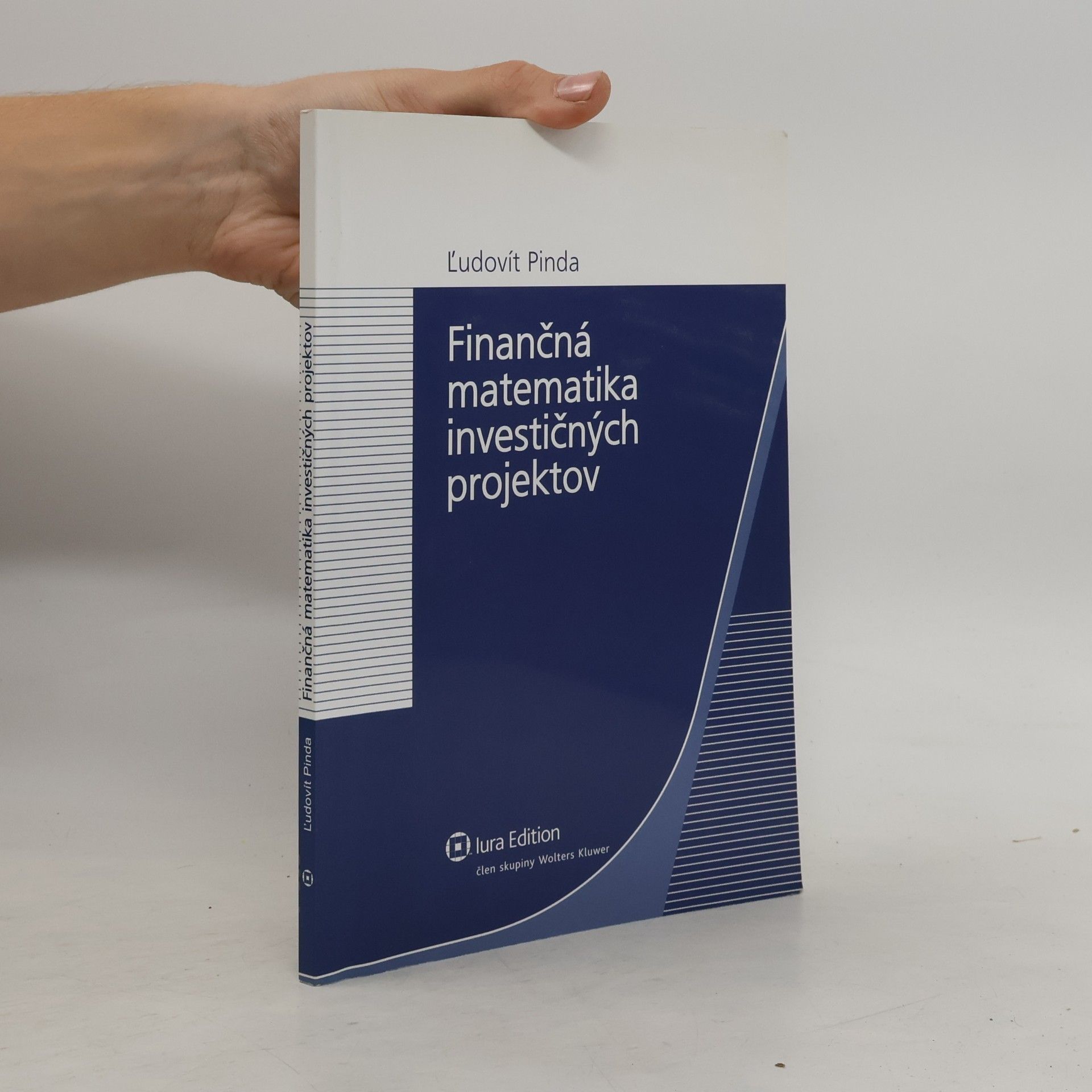 Ľudovít Pinda Finančná matematika investičných projektov