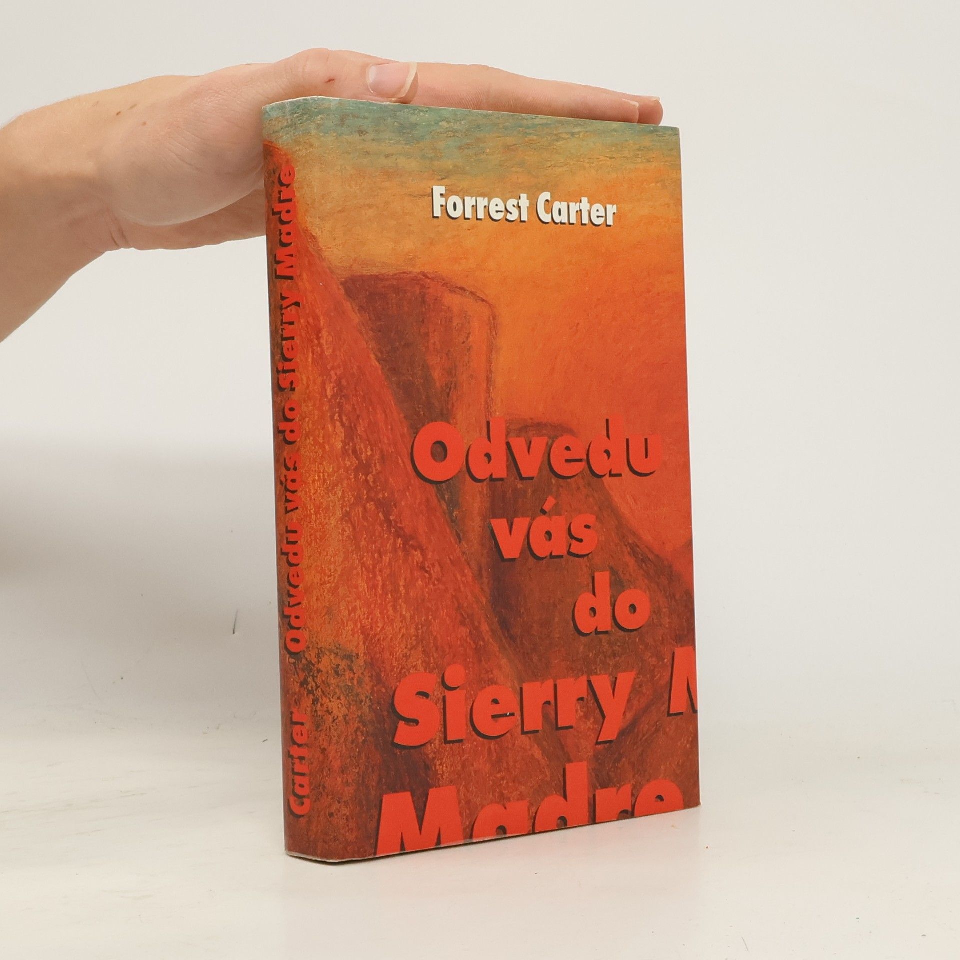 Odvedu vás do Sierry Madre