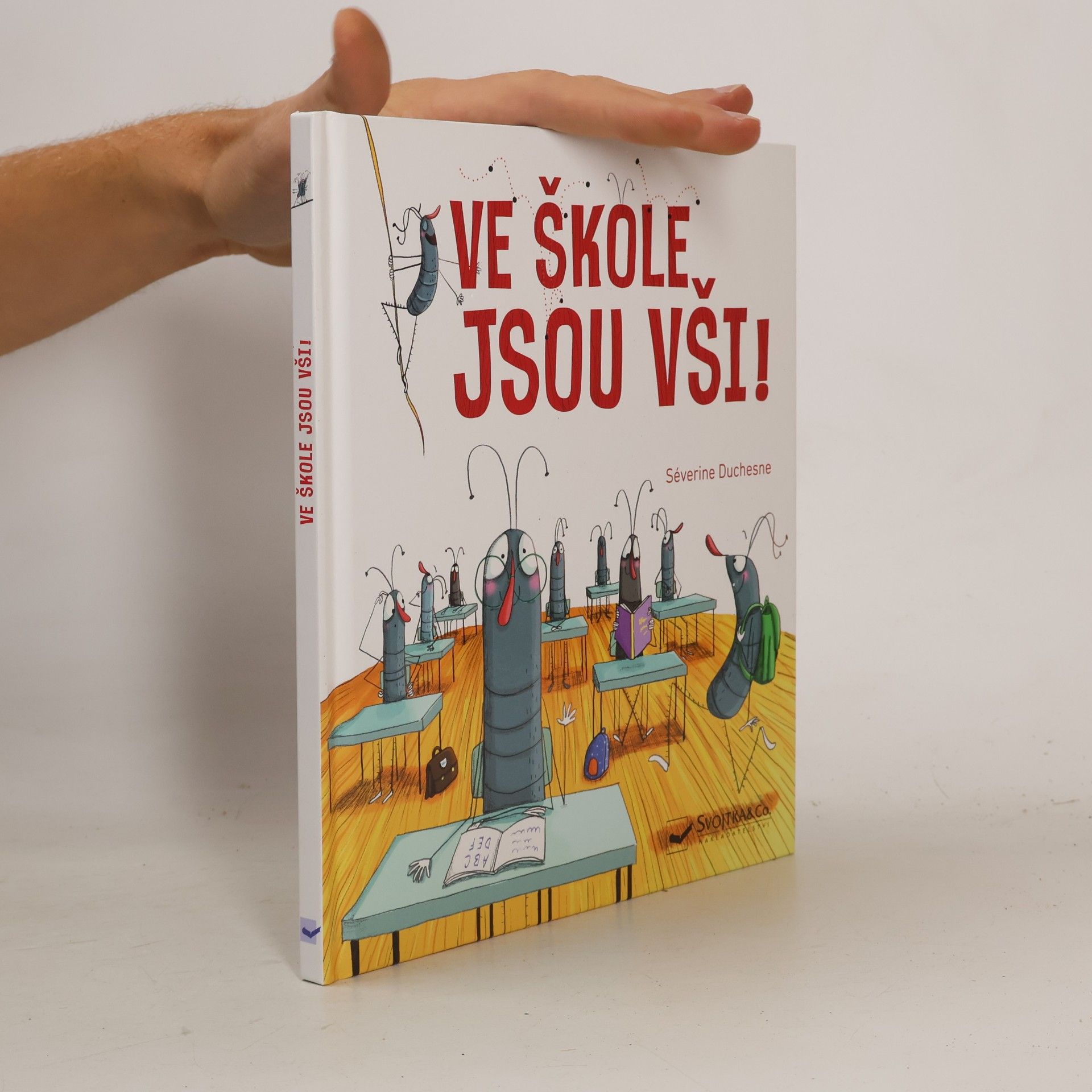 Séverine Duchesne Ve škole jsou vši!