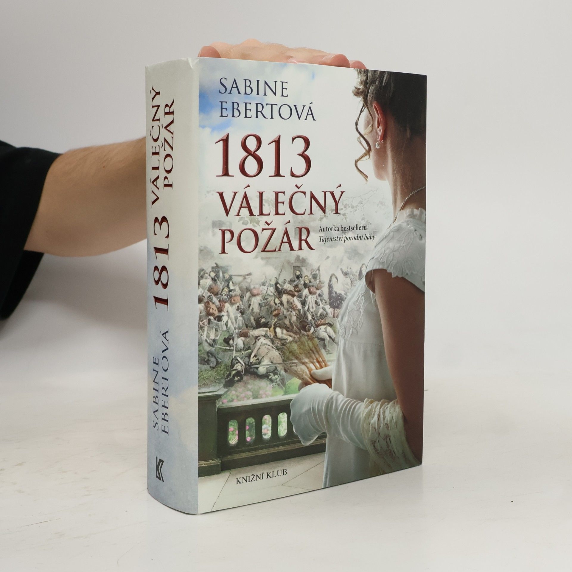 Sabine Ebert 1813 válečný požár
