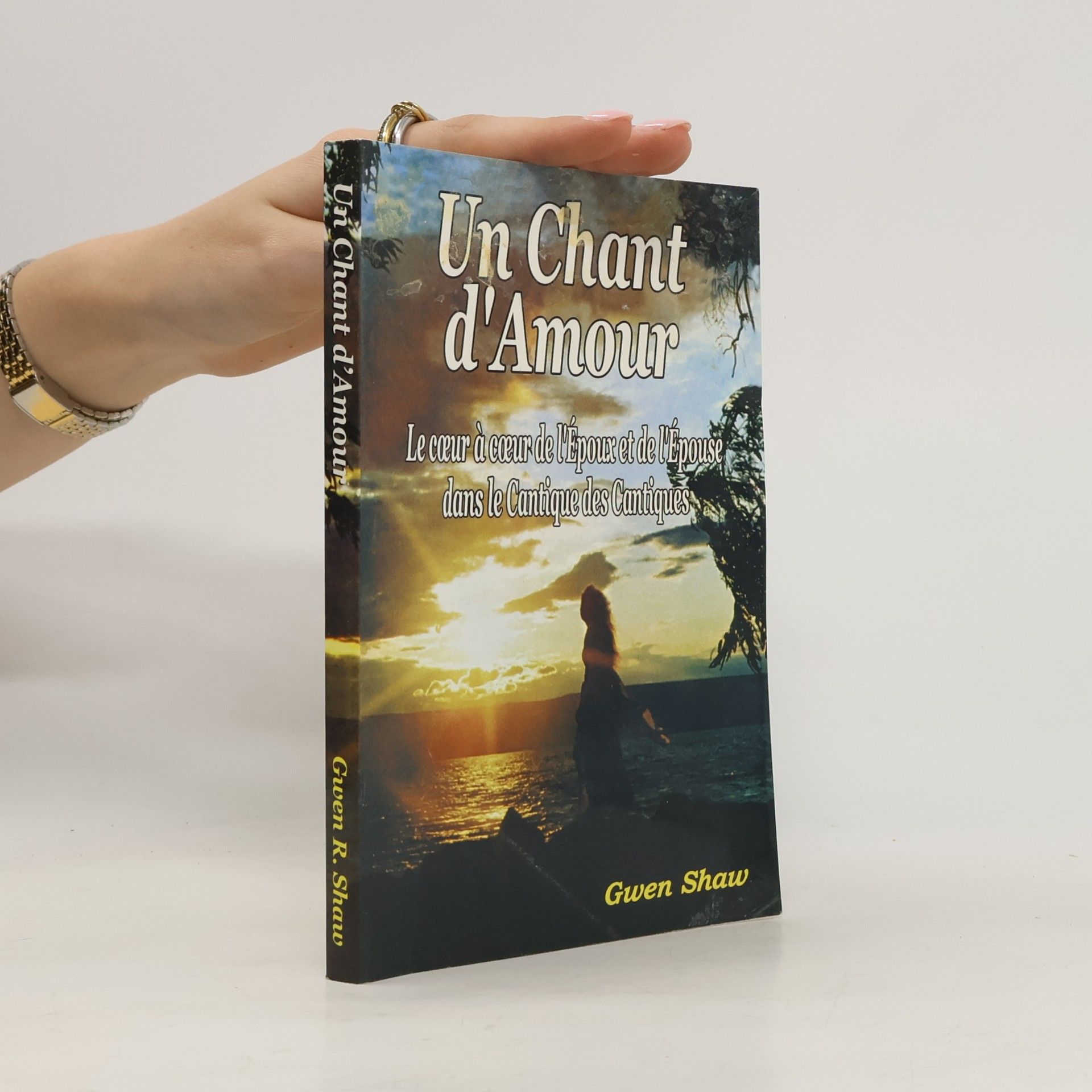 Gwen R. Shaw Un Chant d'Amour