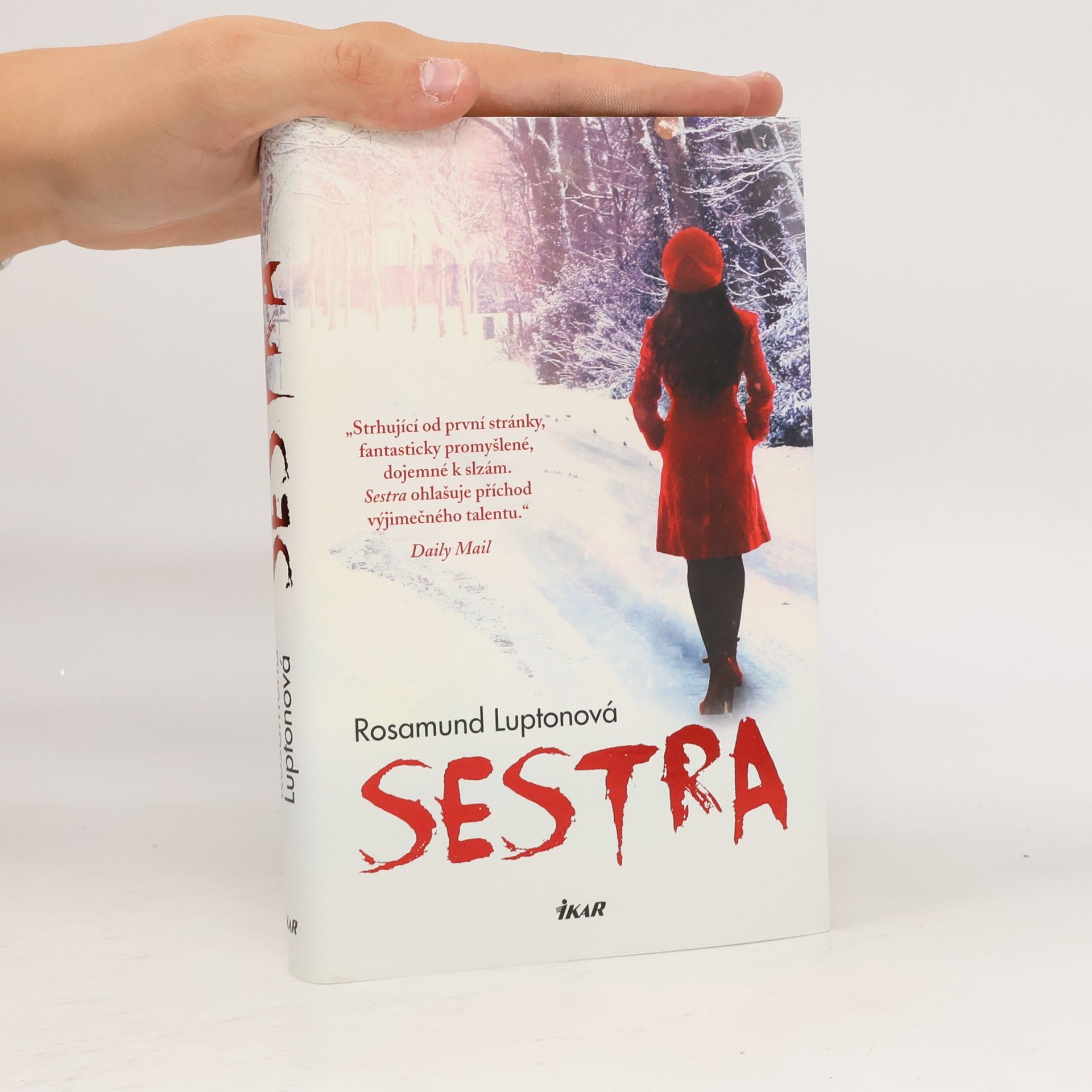 Rosamund Lupton Sestra