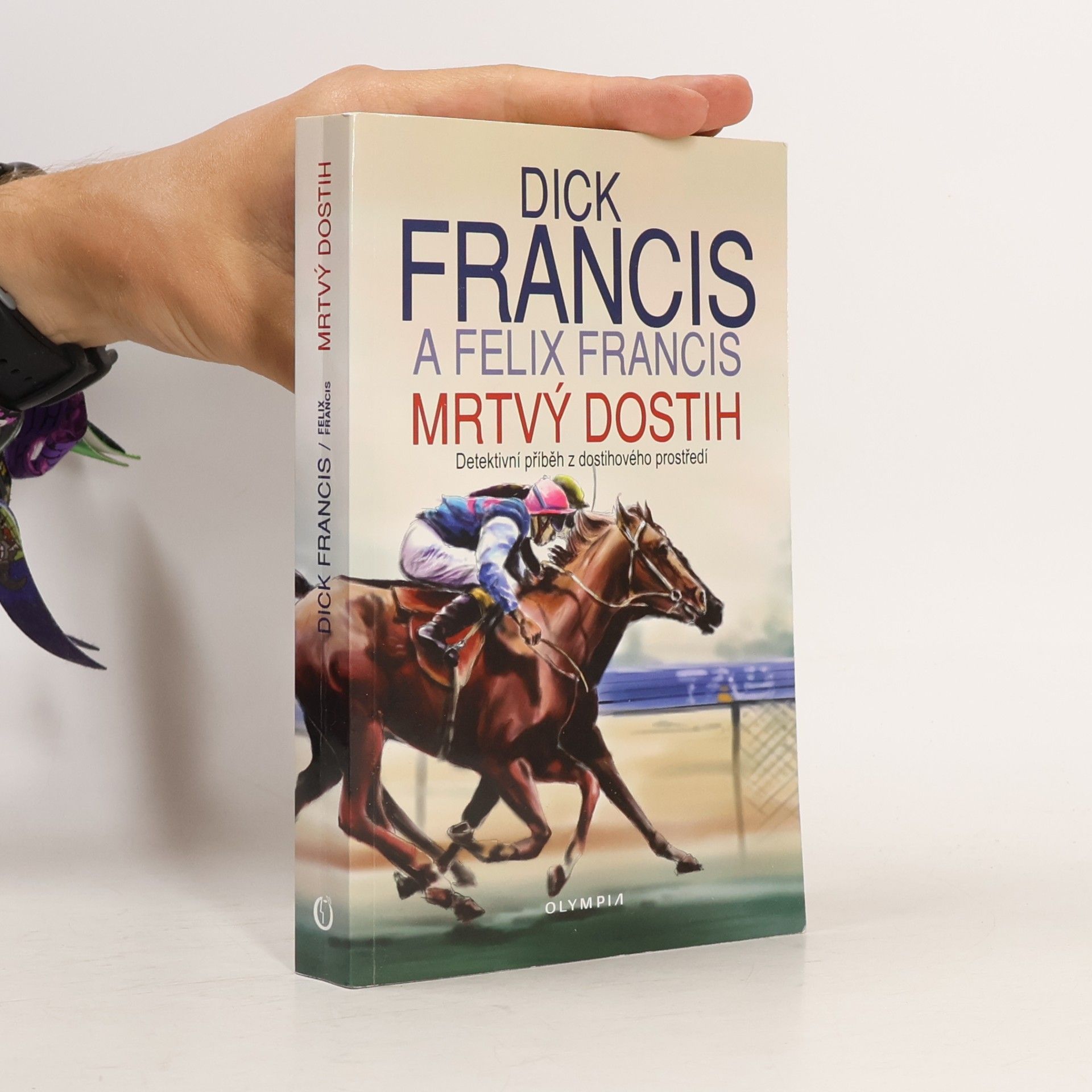 Dick Francis Mrtvý dostih