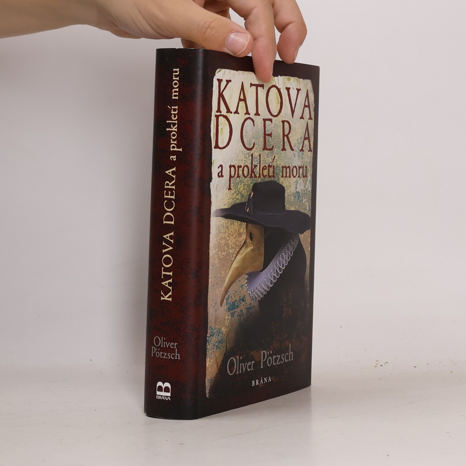 Oliver Pötzsch Katova dcera a prokletí moru