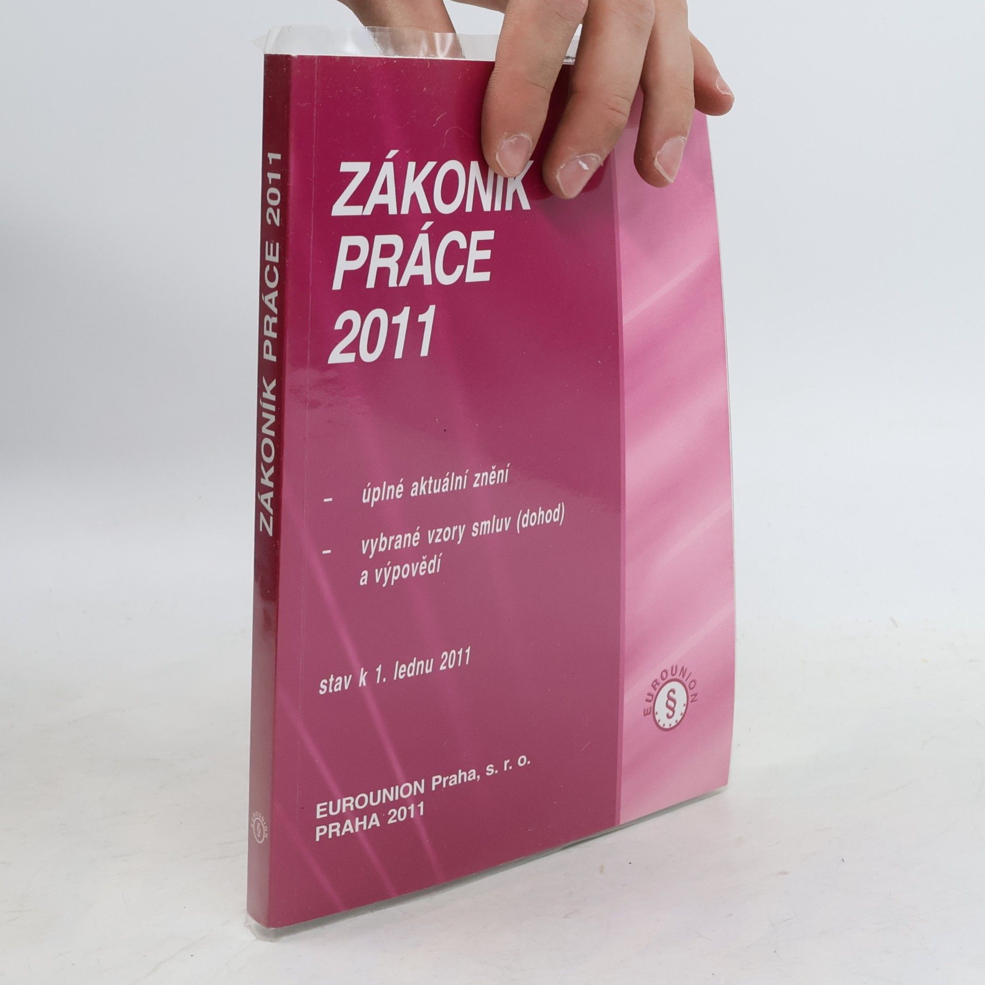EUROUNION Praha s.r.o Zákoník práce 2011