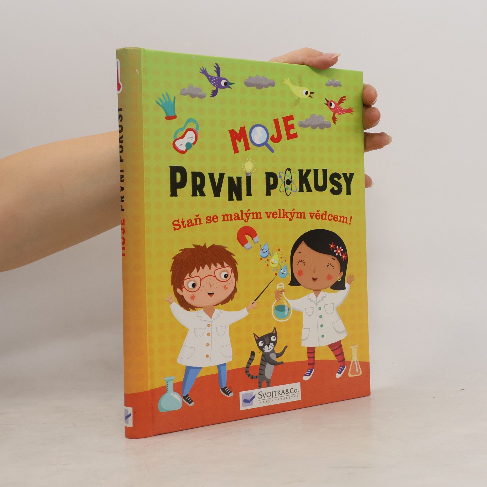 Moje první pokusy