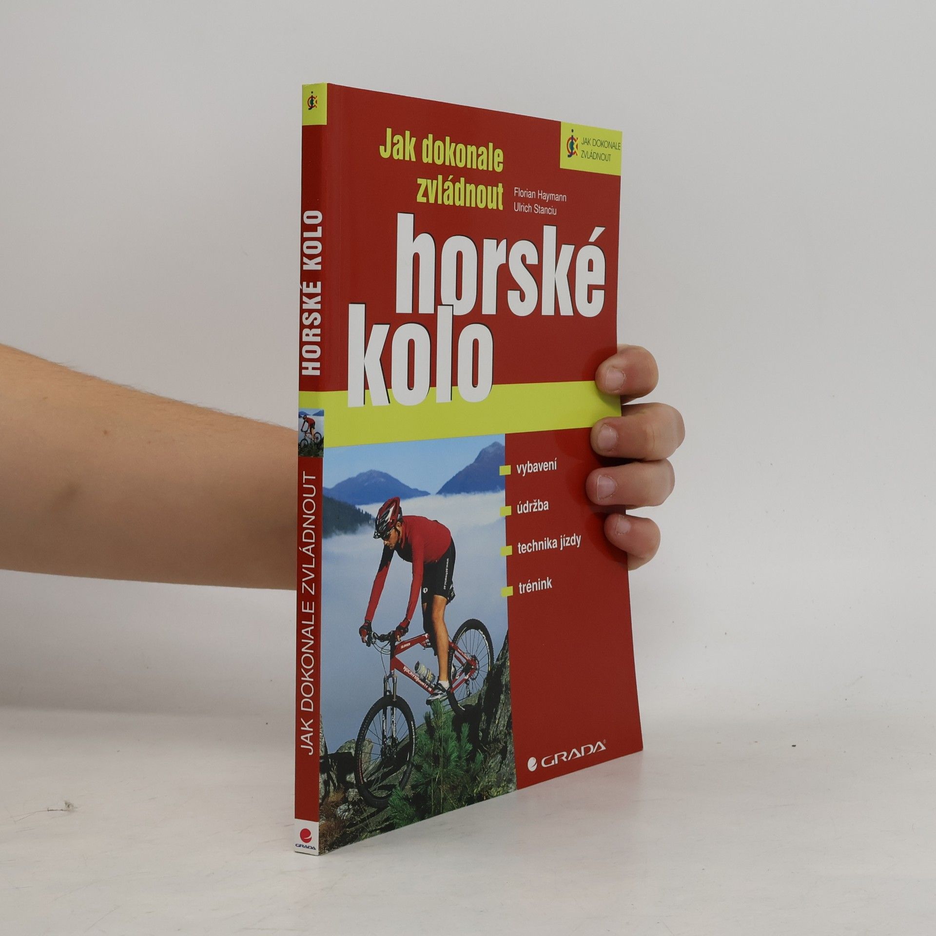 Florian Haymann Jak dokonale zvládnout horské kolo