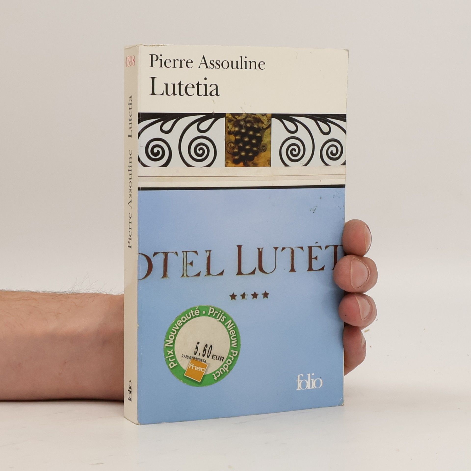Pierre Assouline Lutetia. Lutetias Geheimnisse, französische Ausgabe