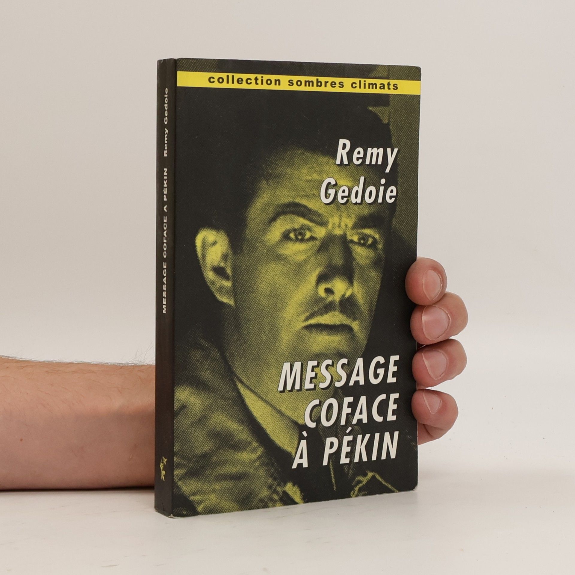 Rémi Gedoie Sombres Climats: Message COFACE à Pékin