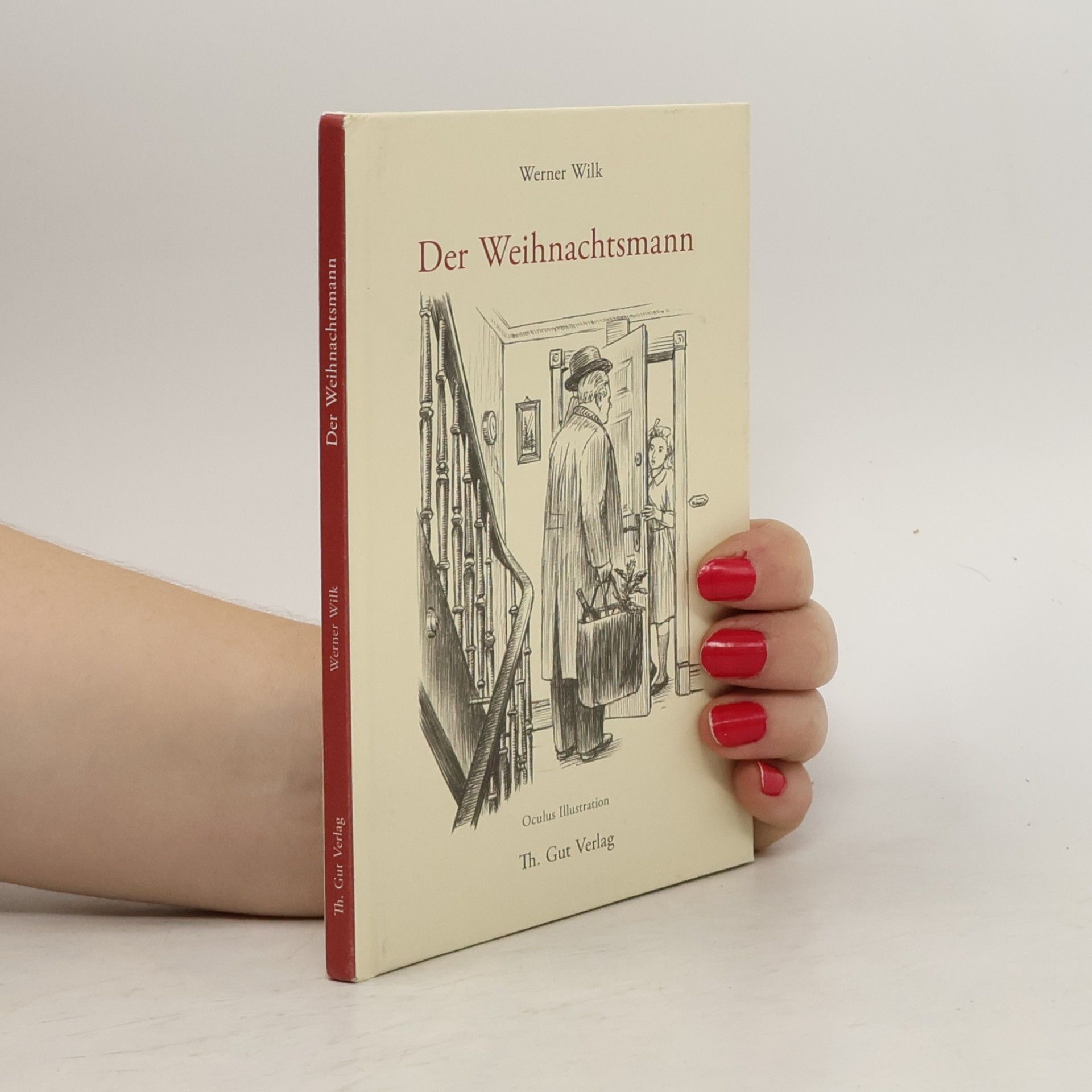 Werner Wilk Der Weihnachtsmann (Th. Gut Weihnachtsbüchlein)