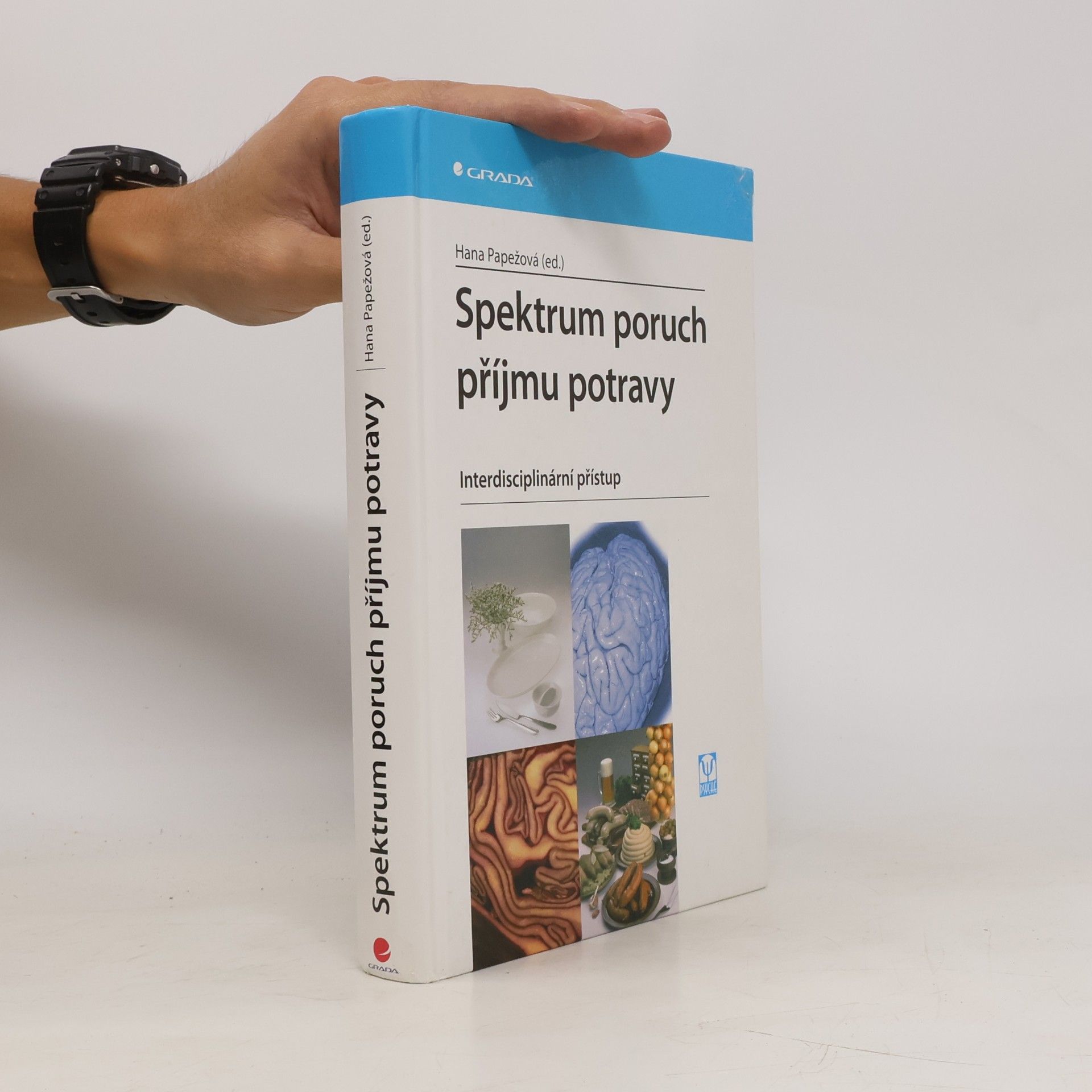 Hana Papežová Spektrum poruch příjmu potravy