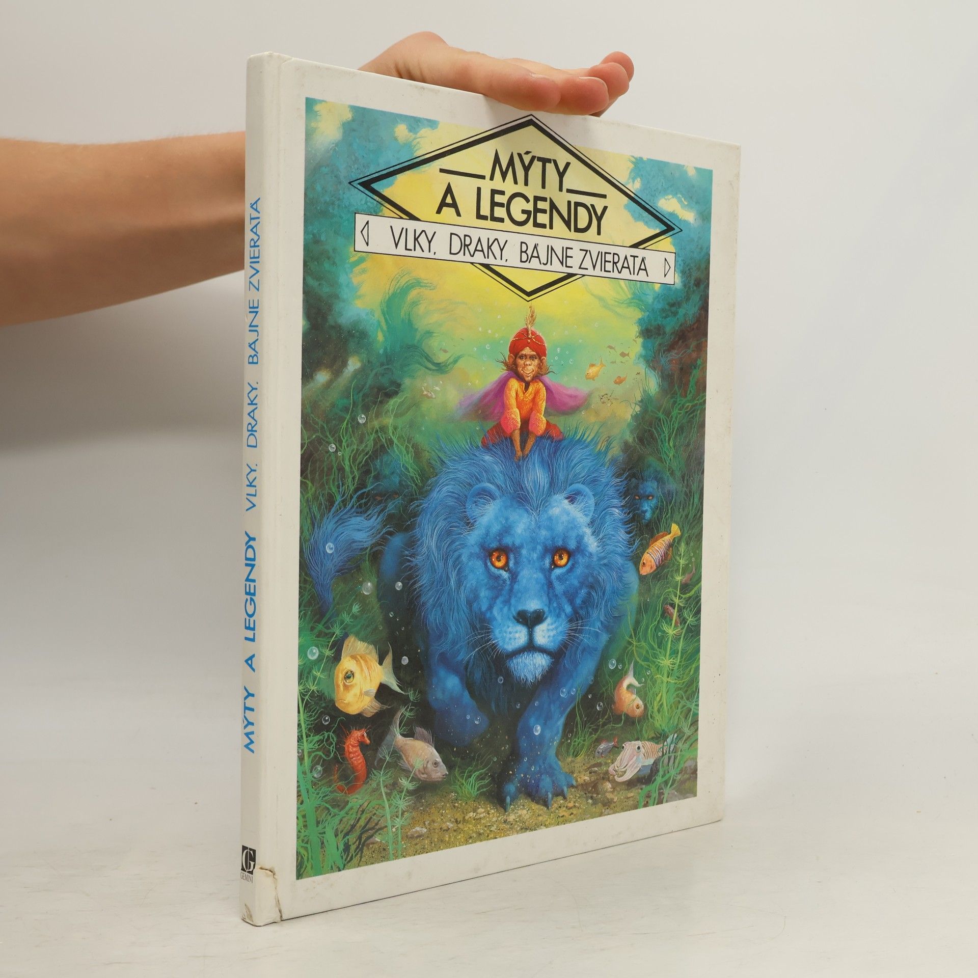 Autorenkollektiv Mýty a legendy - Vlky, draky, bájne zvieratá