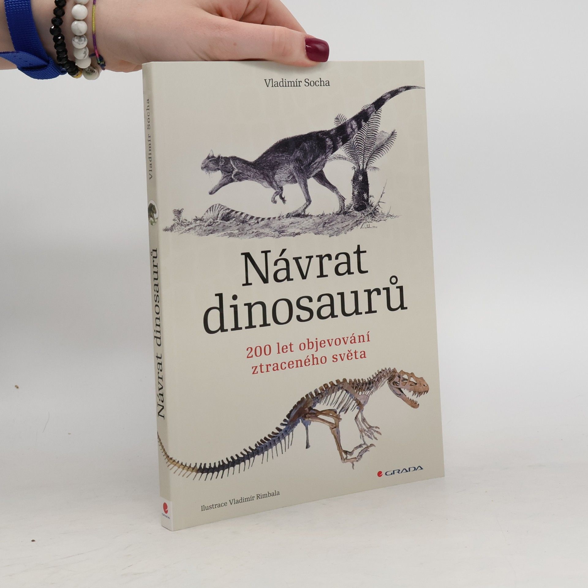Návrat dinosaurů. 200 let objevování ztraceného světa