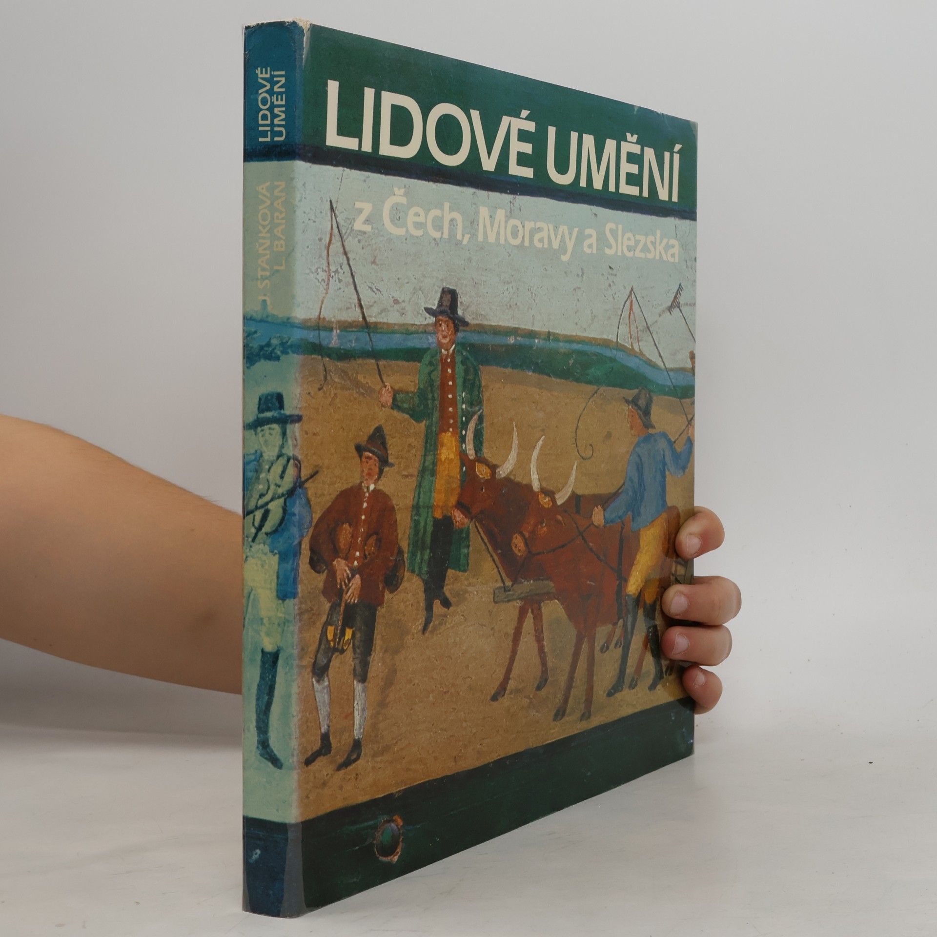 Jitka Staňková Lidové umění z Čech, Moravy a Slezska