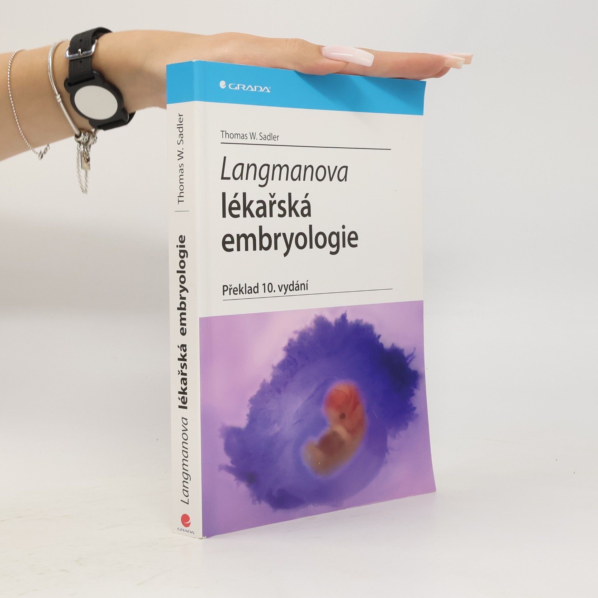 Thomas W. Sadler Langmanova lékařská embryologie