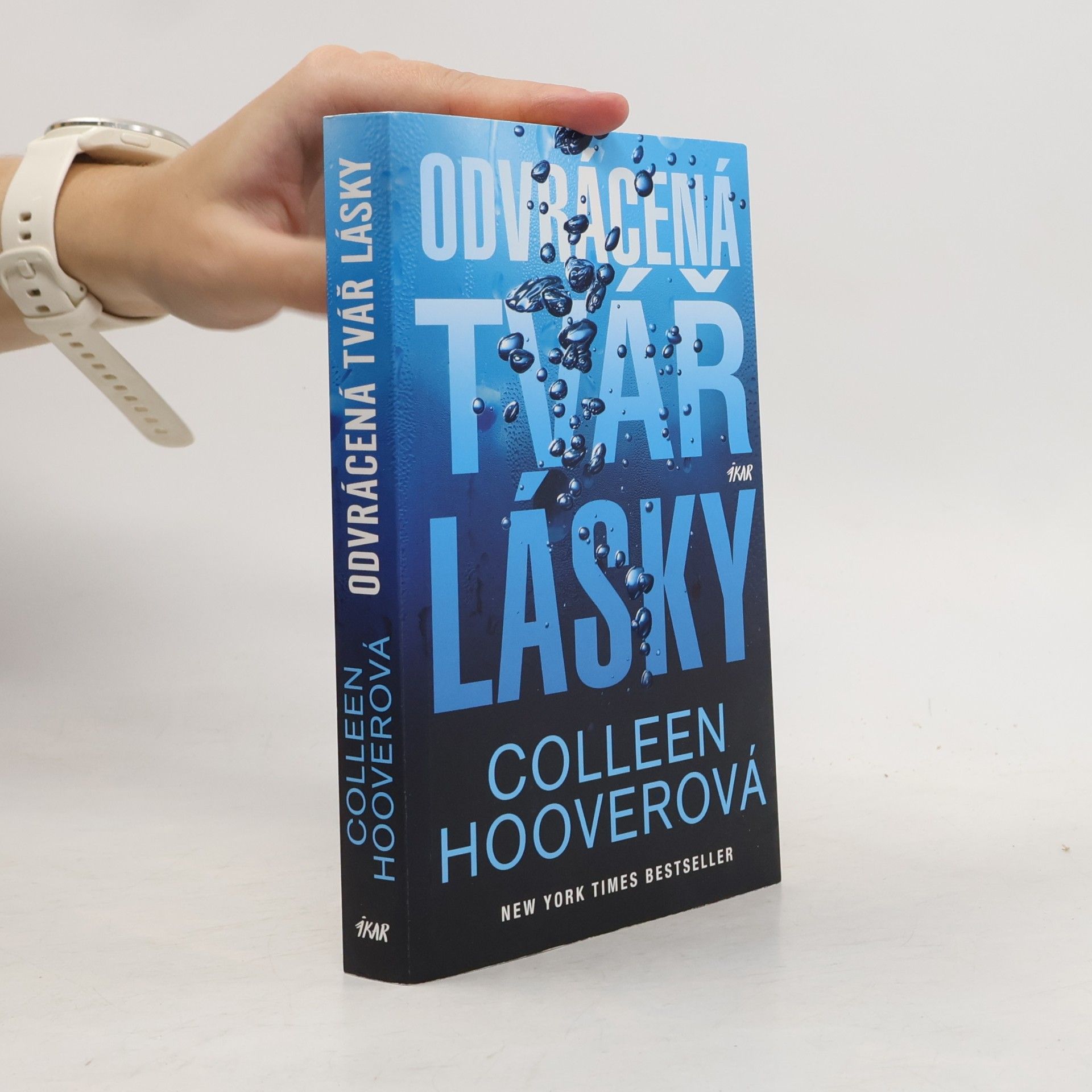 Colleen Hoover Odvrácená tvář lásky