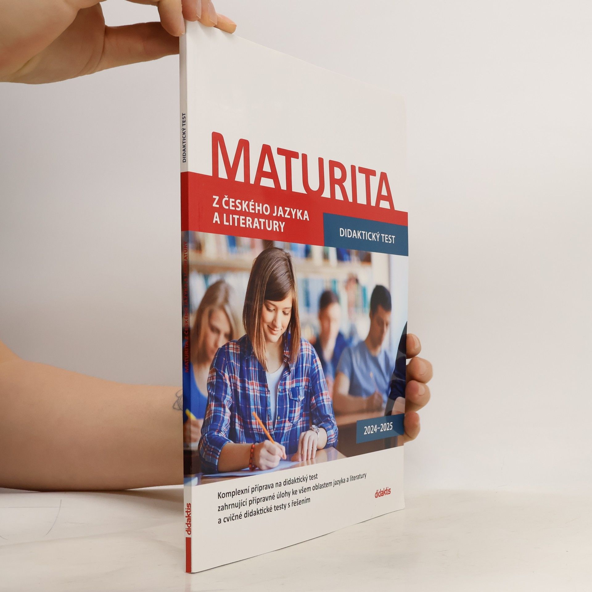 Kolektiv autorů Maturita z českého jazyka a literatury: Didaktický test