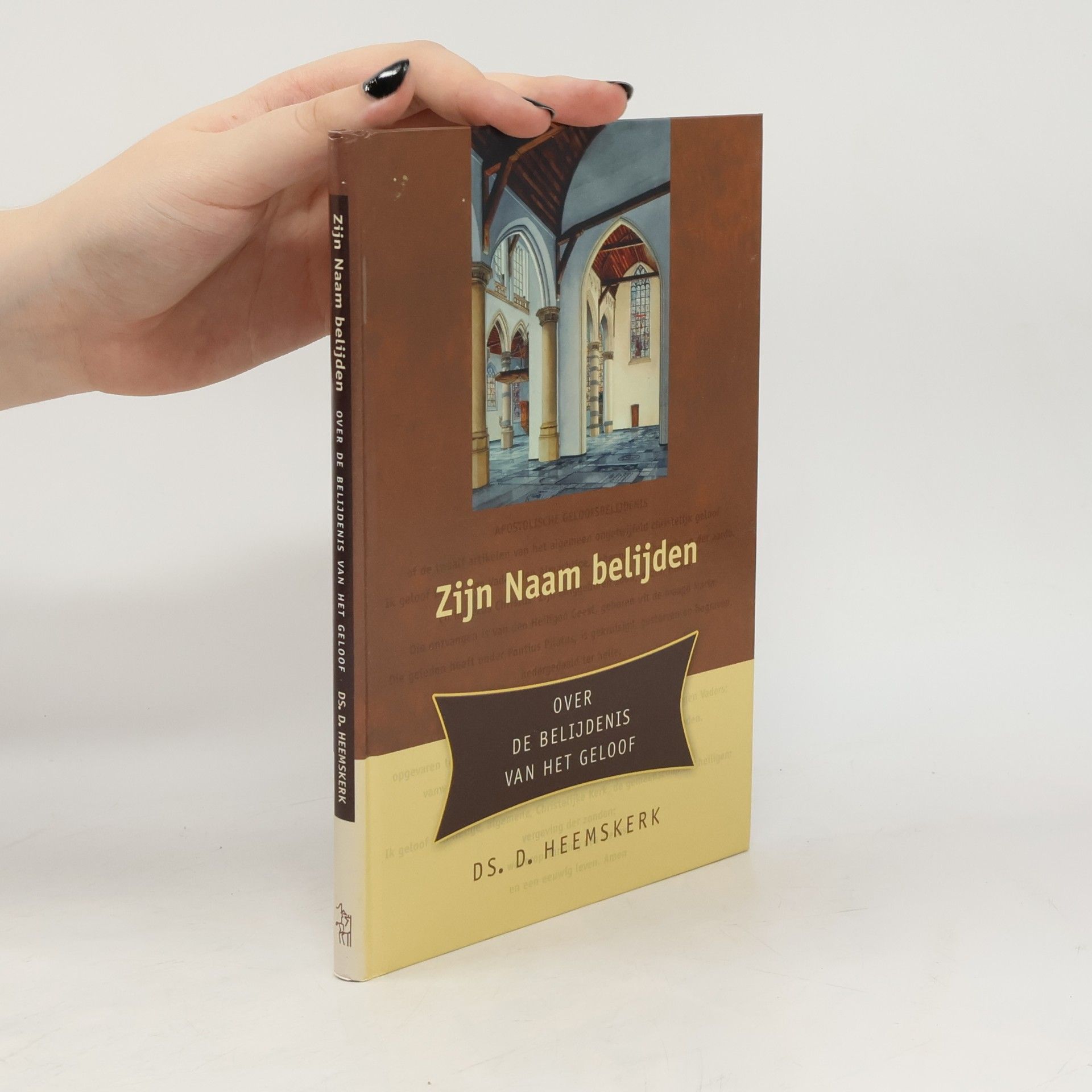 D. Heemskerk Zijn Naam belijden