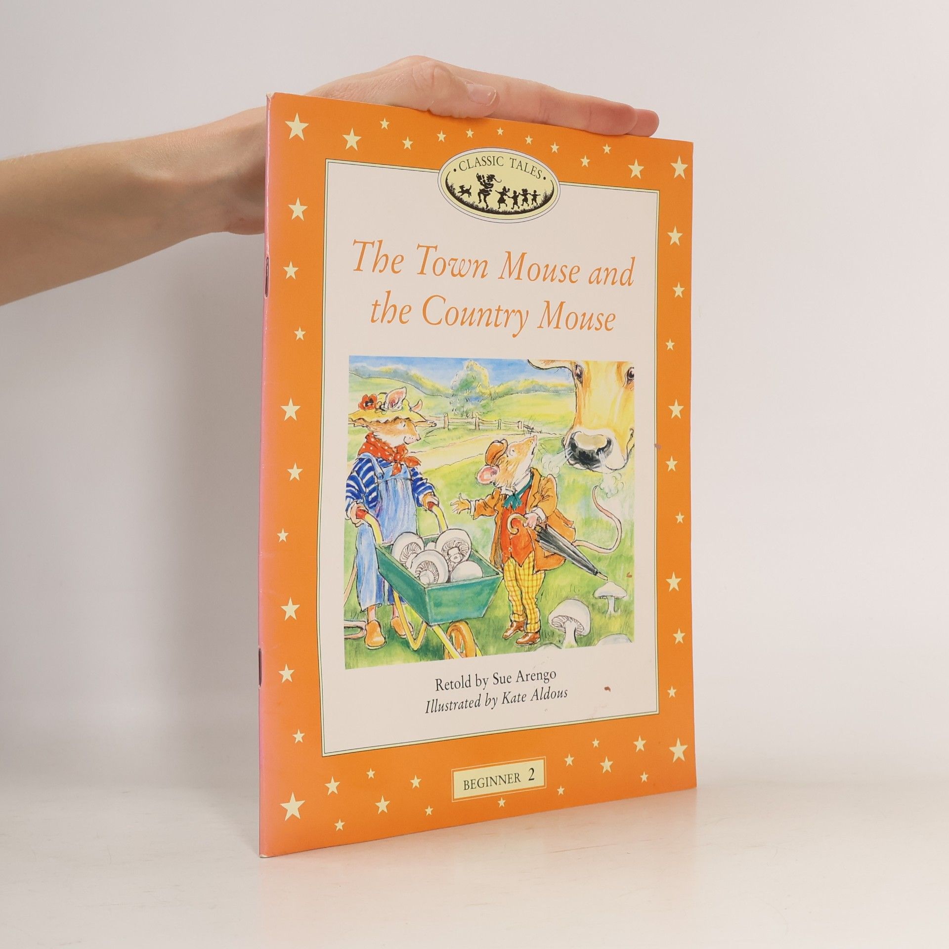 Classic Tales - 2: The Town Mouse and the Country Mouse