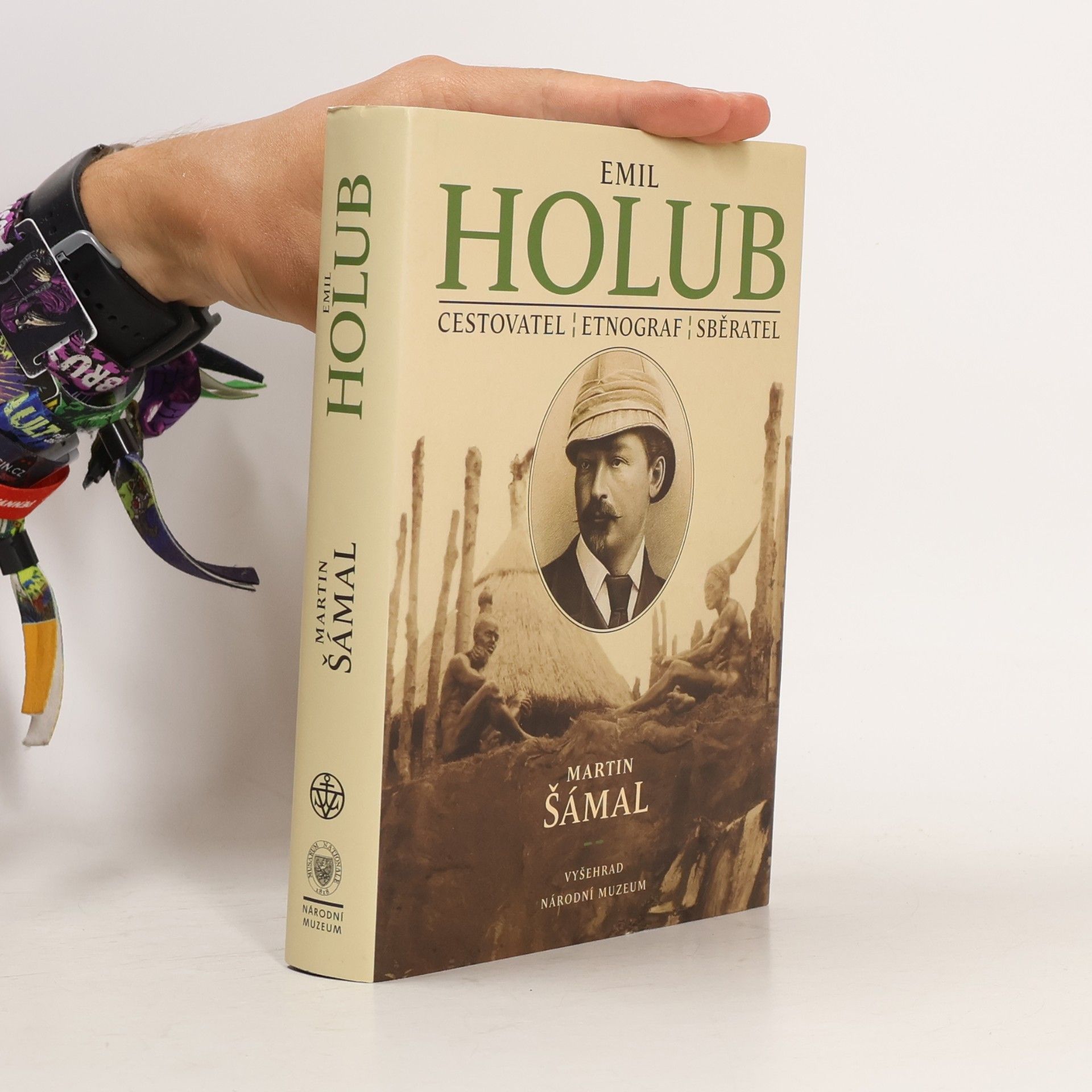 Martin Šámal Emil Holub: Cestovatel, etnograf, sběratel
