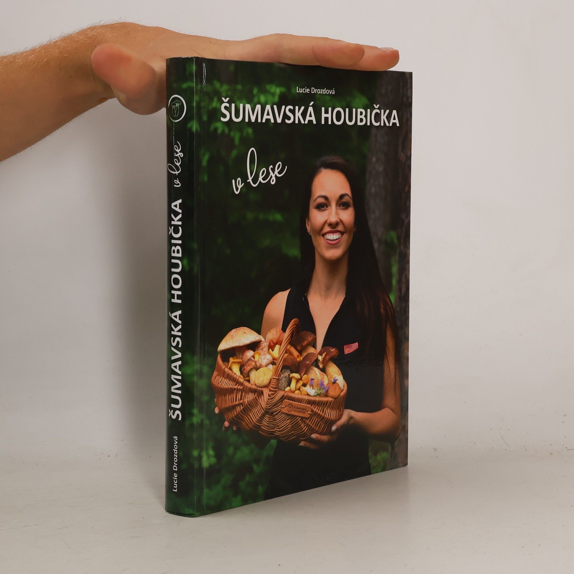Lucie Drozdová Šumavská houbička v lese