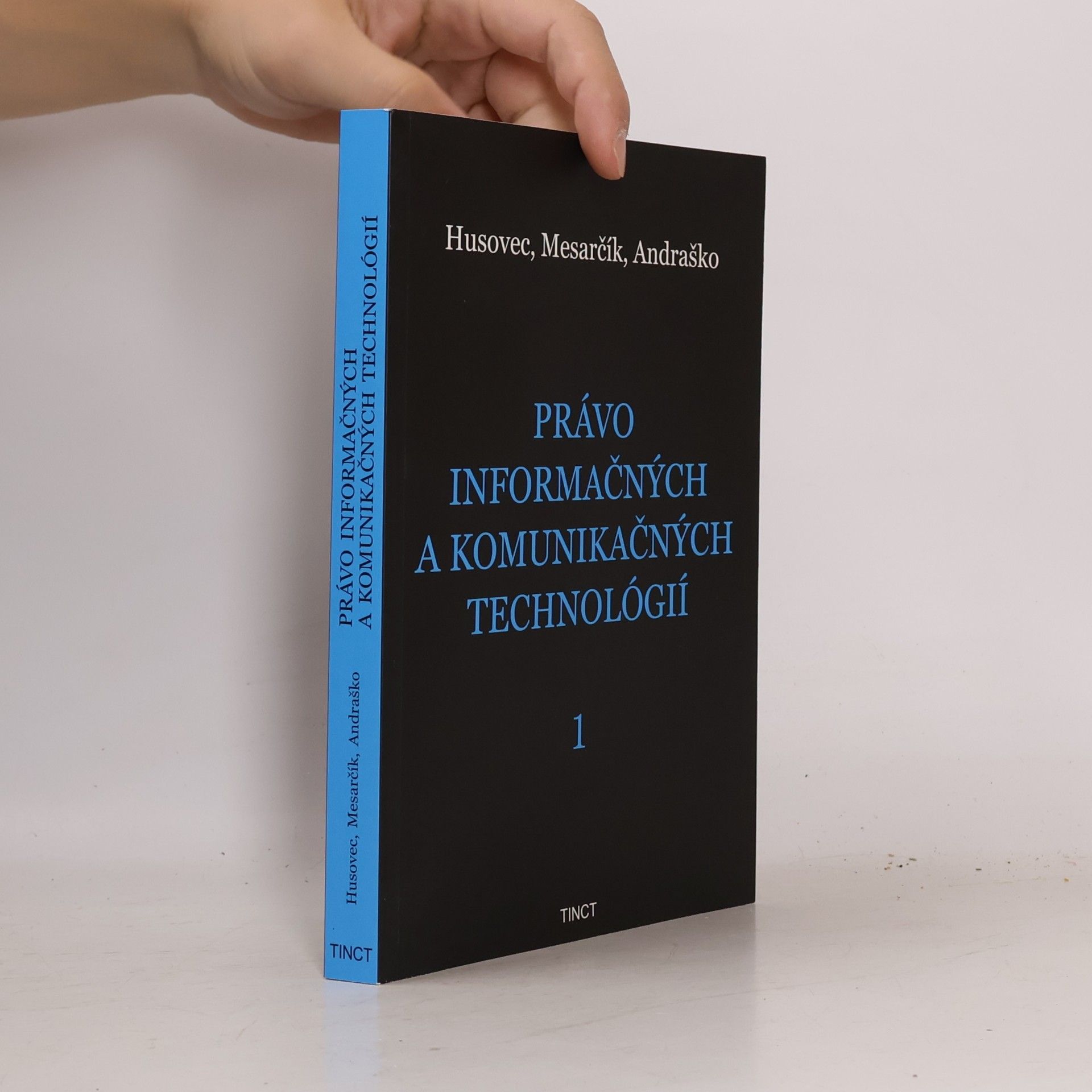 Martin Husovec Právo informačných a komunikačných technológií 1