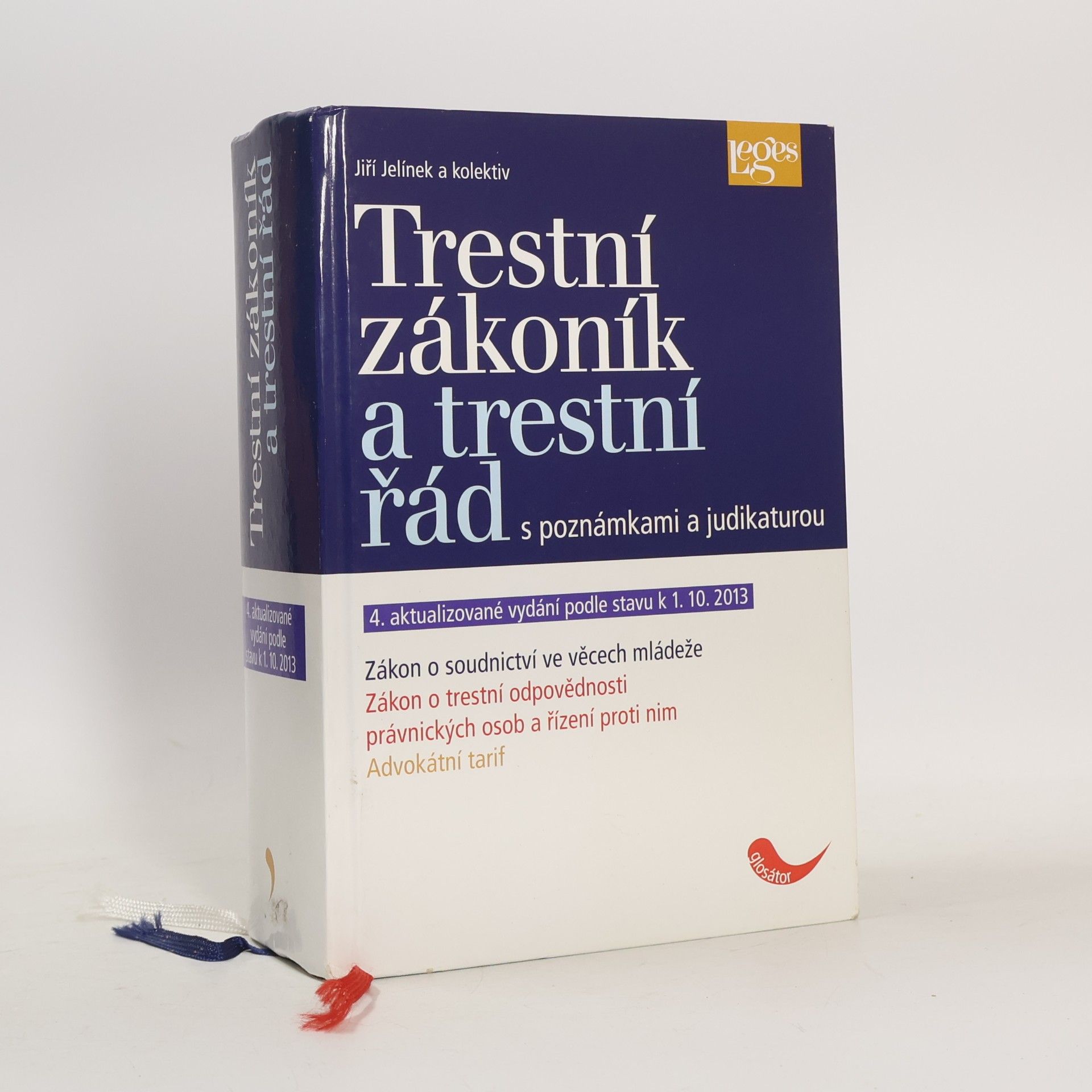 Jiří Jelínek Trestní zákoník a trestní řád s poznámkami a judikaturou