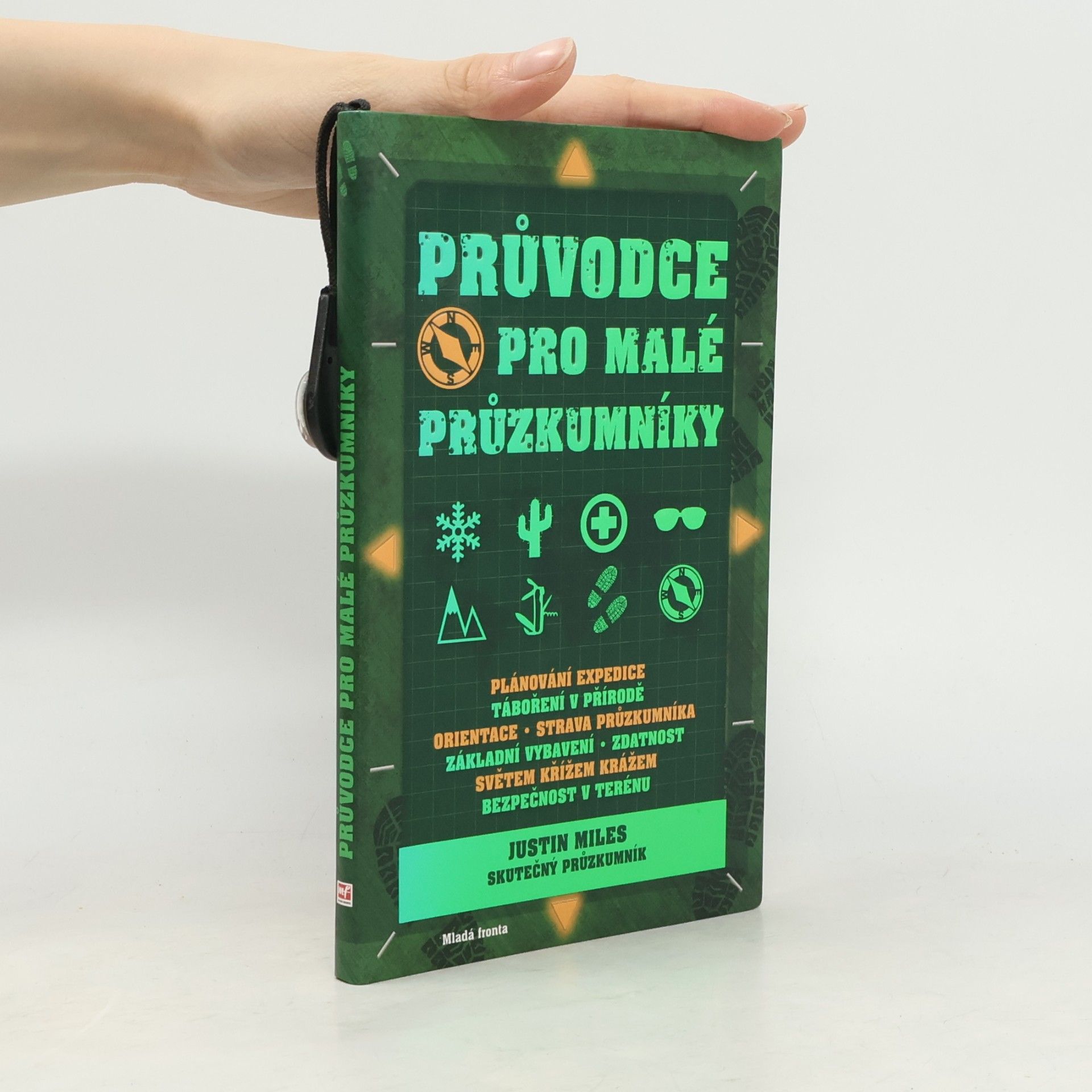 Justin Miles Průvodce pro malé průzkumníky