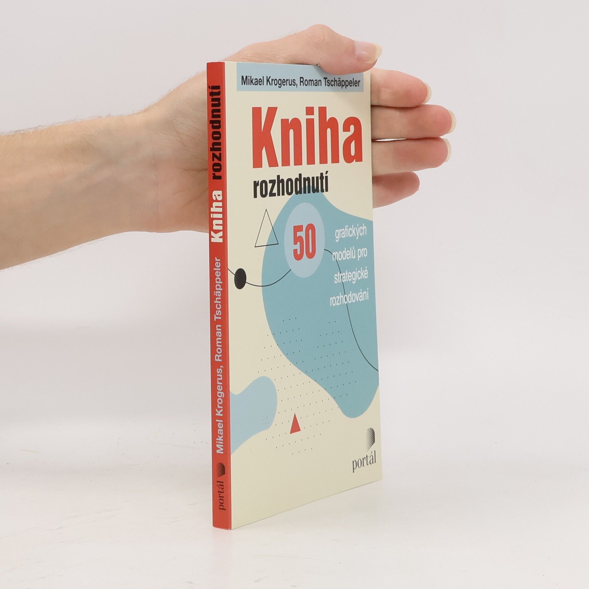 Mikael Krogerus Kniha rozhodnutí