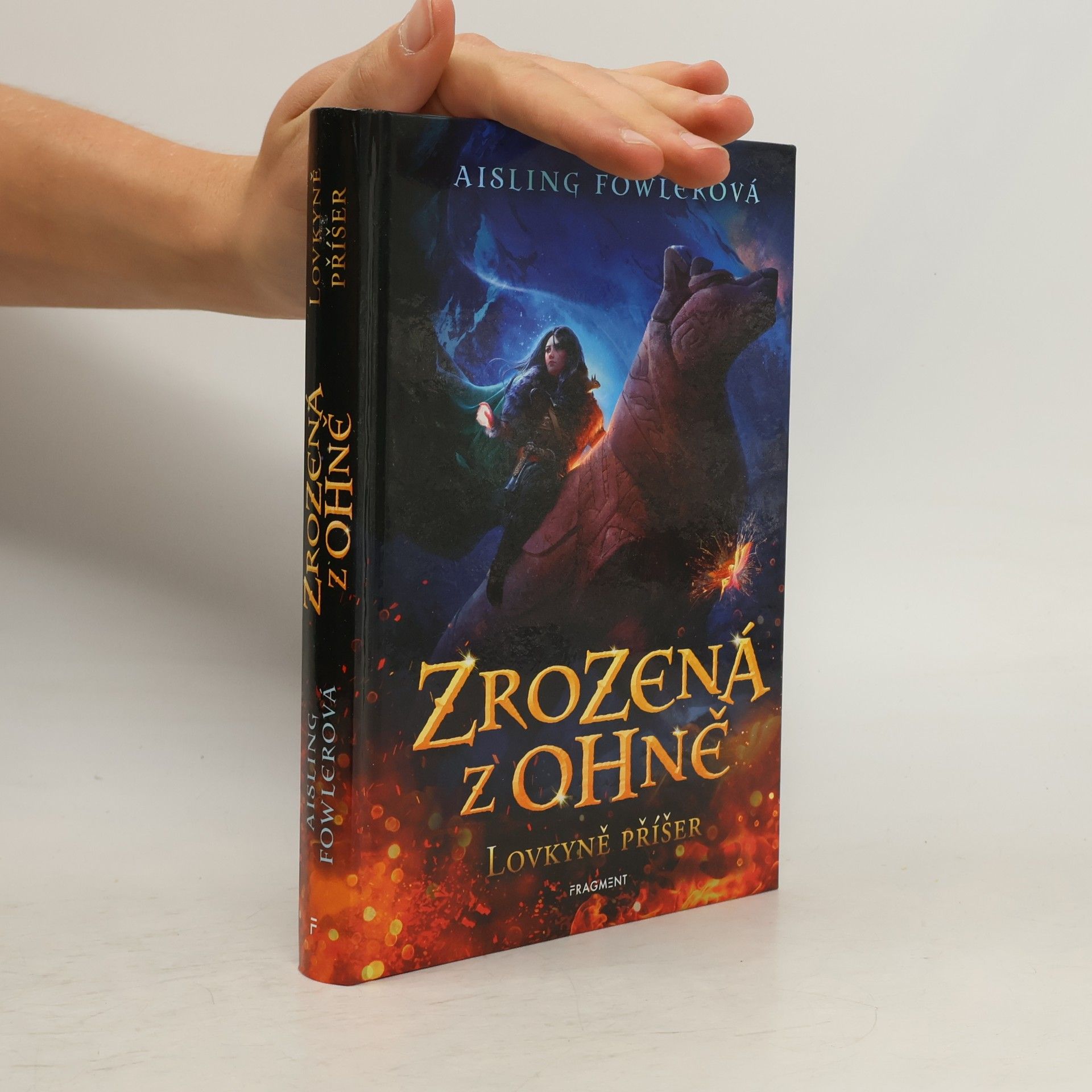 Aisling Fowler Zrozená z ohně. Lovkyně příšer