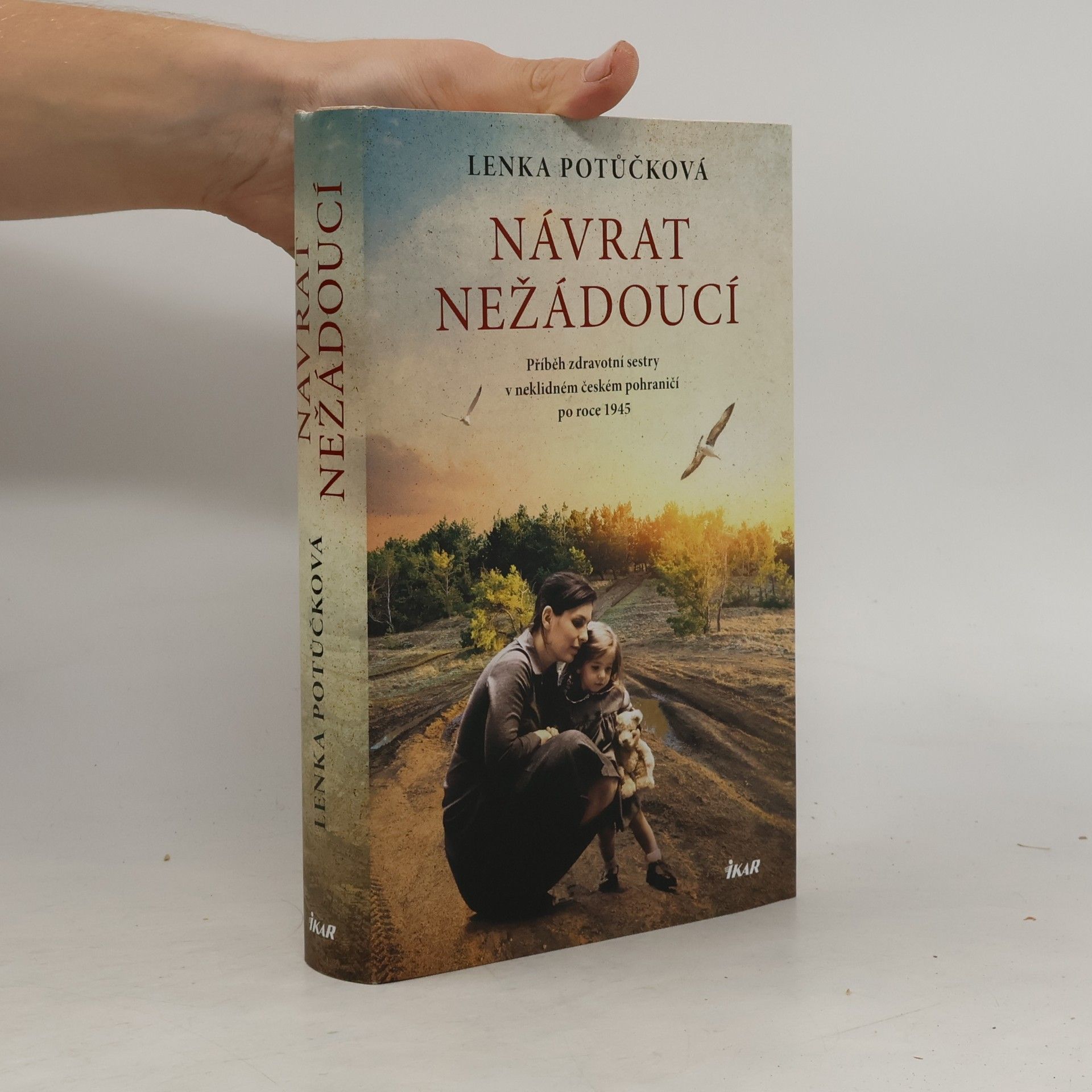 Lenka Potůčková Návrat nežádoucí