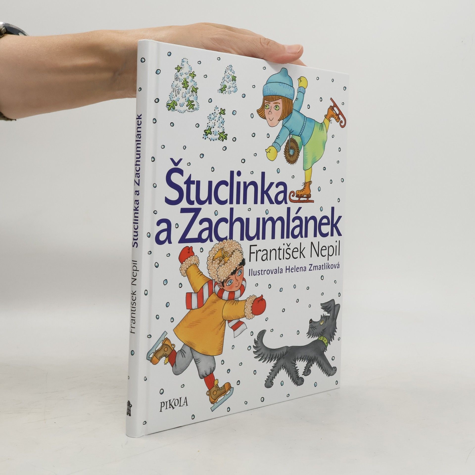 František Nepil Štuclinka a Zachumlánek