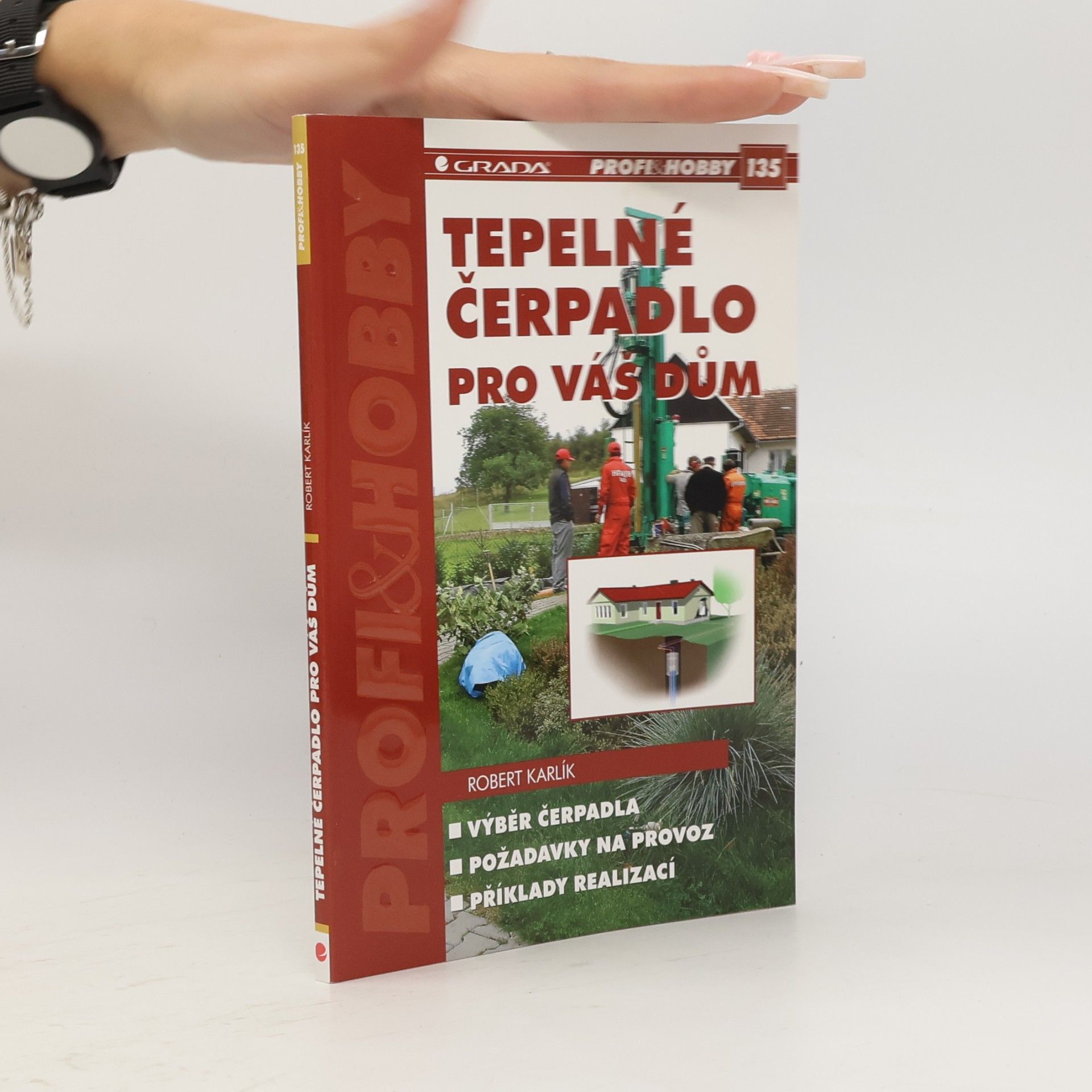 Robert Karlík Tepelné čerpadlo pro váš dům