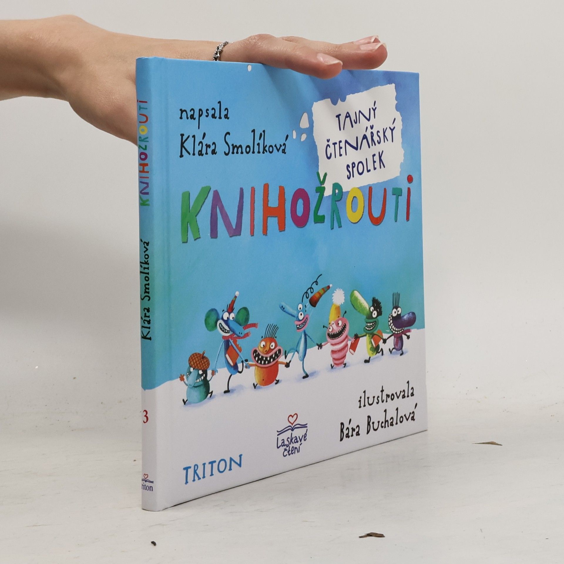 Klára Smolíková Knihožrouti - Tajný čtenářský spolek