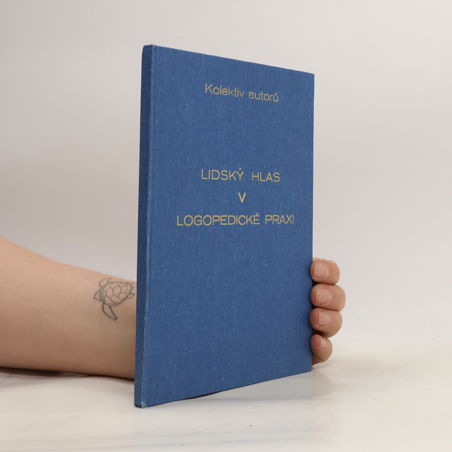 Autorenkollektiv Lidský hlas v logopedické praxi